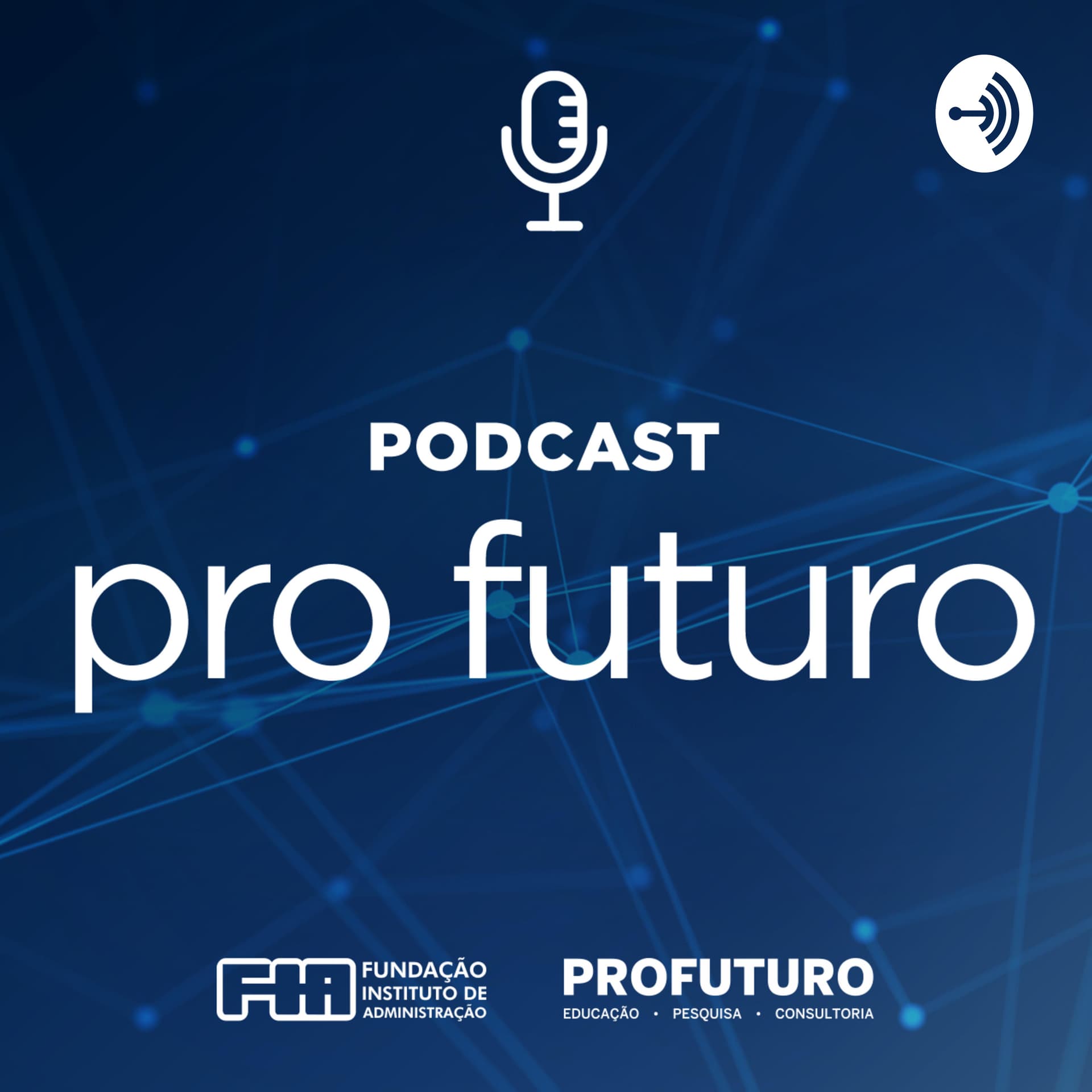 podcast pro futuro - Podcasts