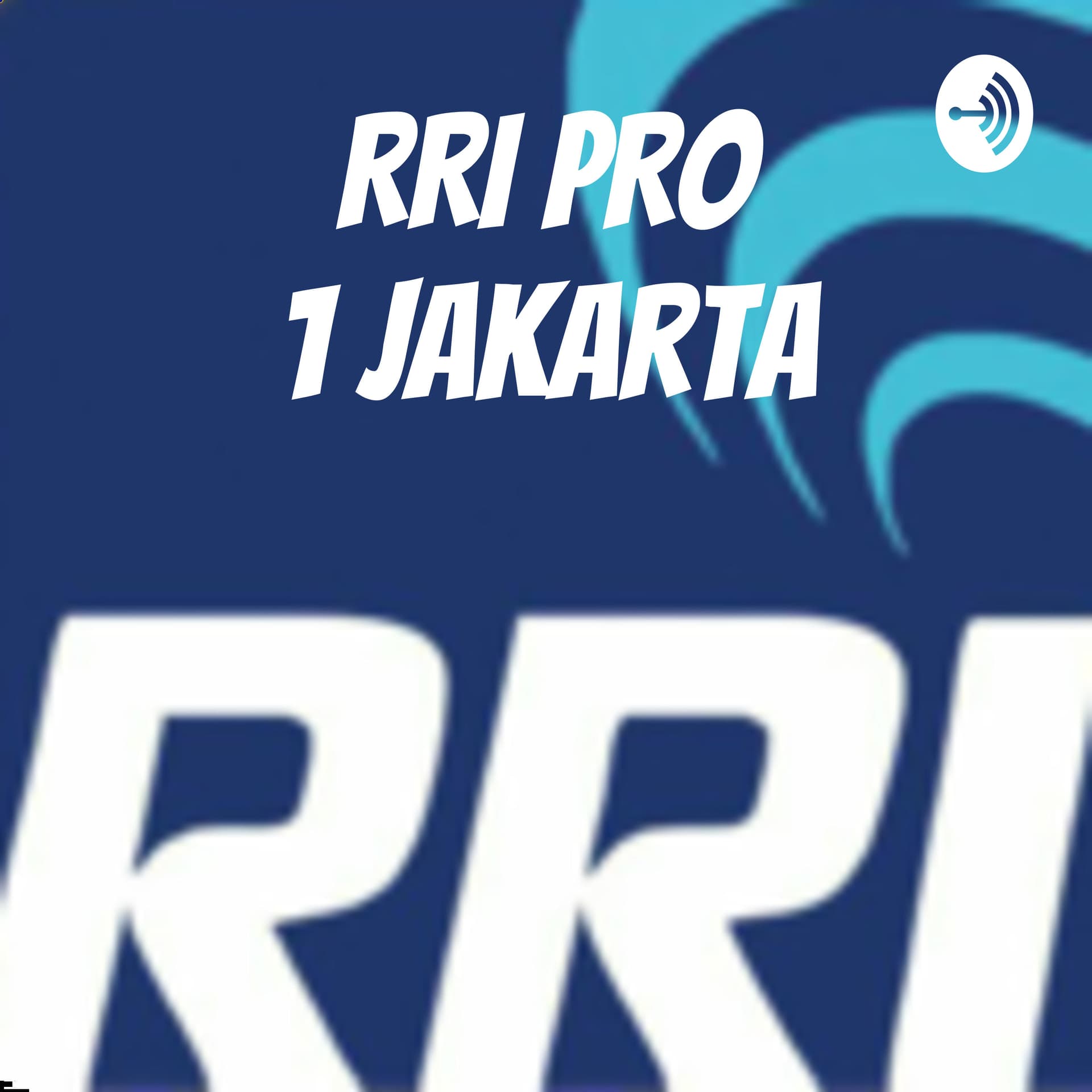 RRI PRO 1 Jakarta - Podcasts