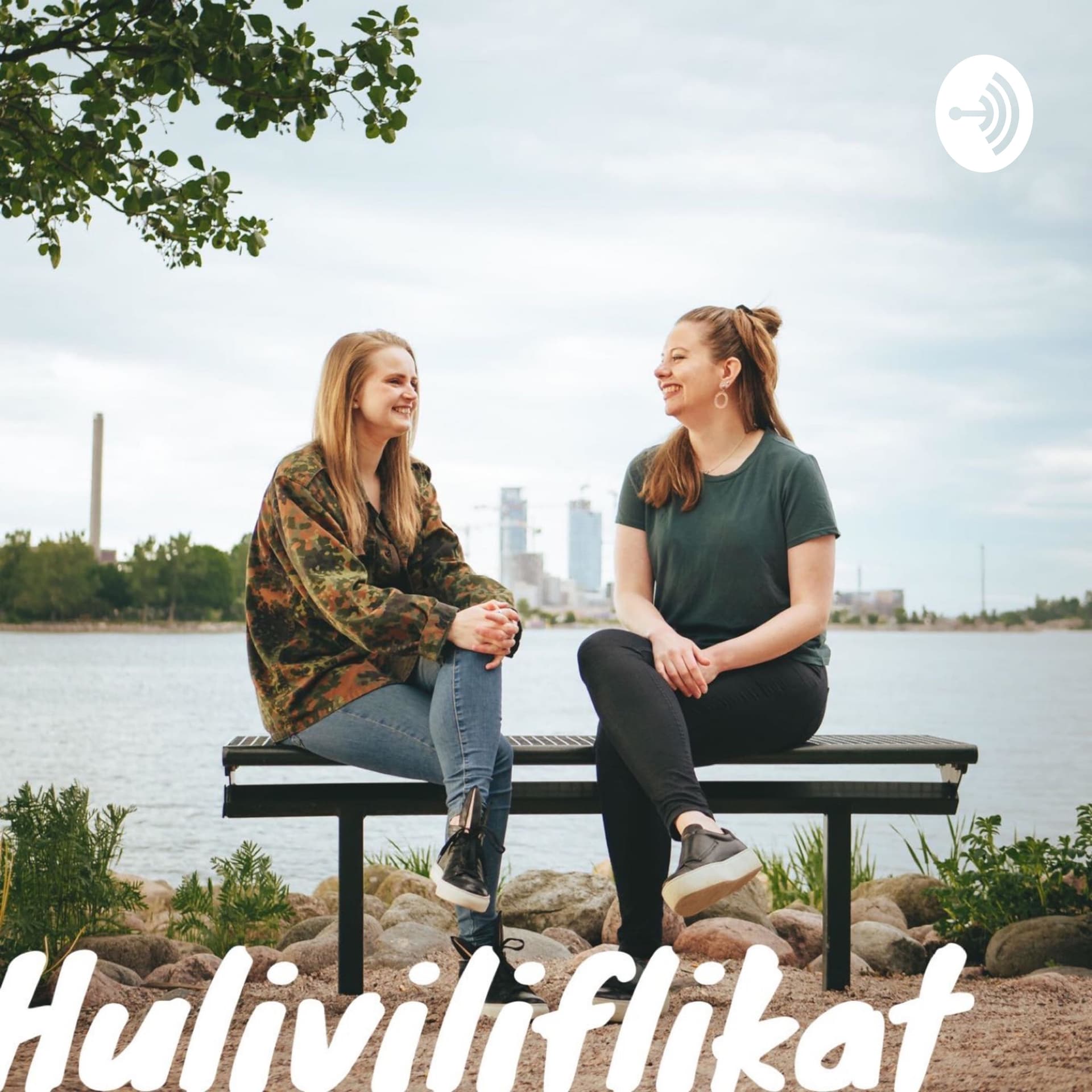 Huliviliflikat - Podcasts