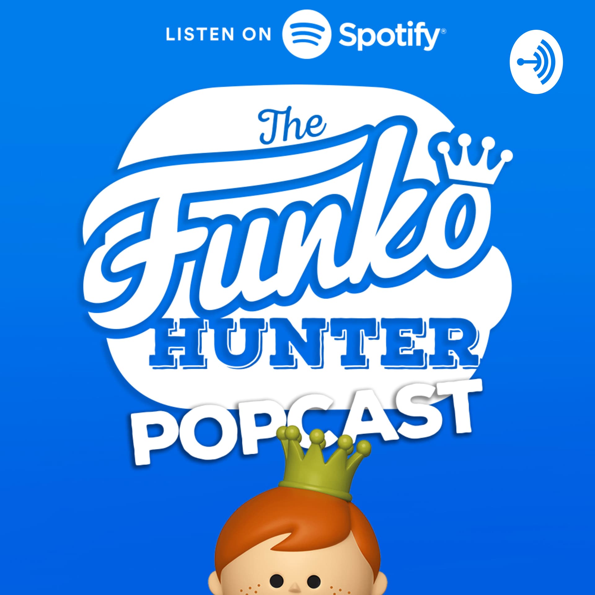 The Funko Hunter Popcast - Podcasts