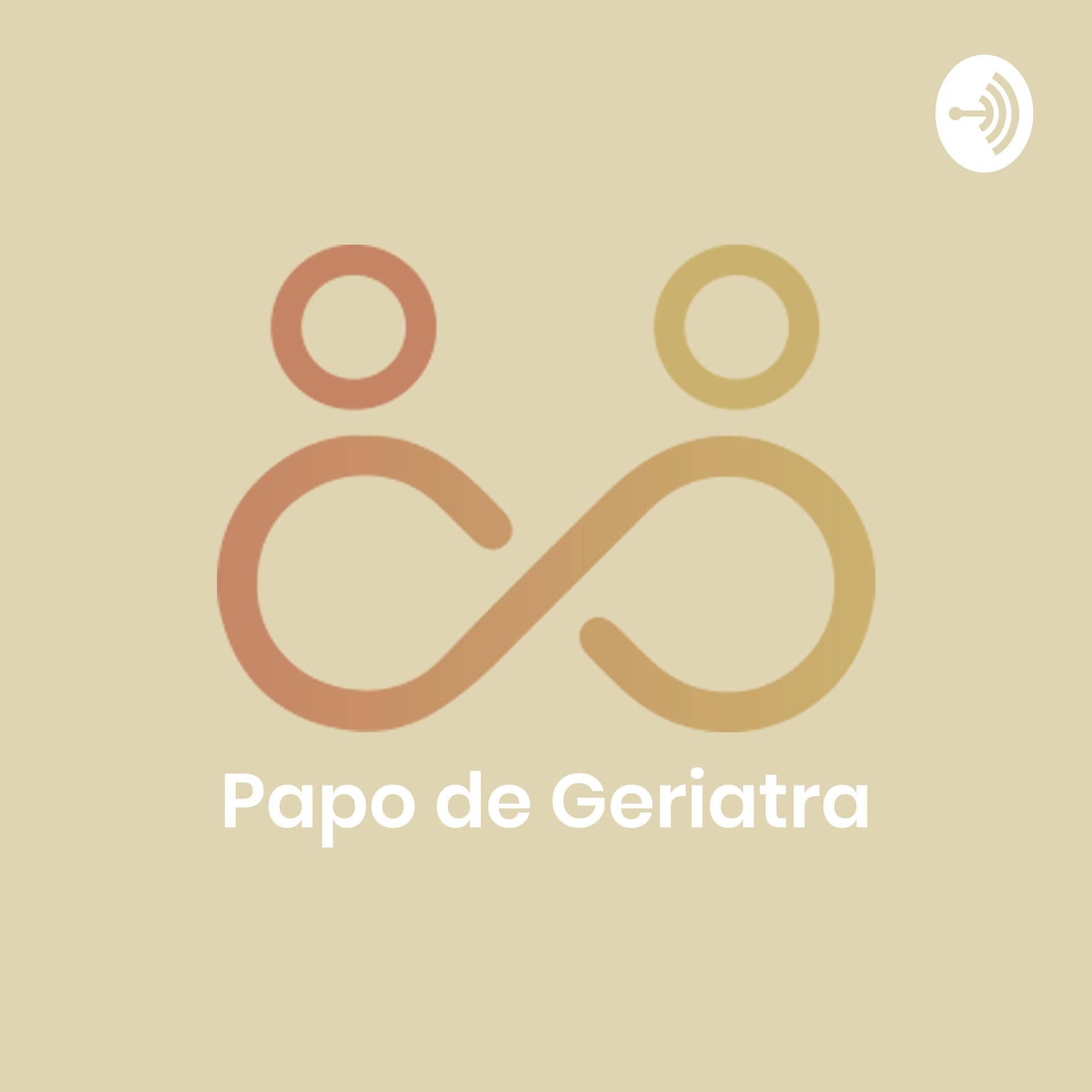 Papo de Geriatra - Podcasts