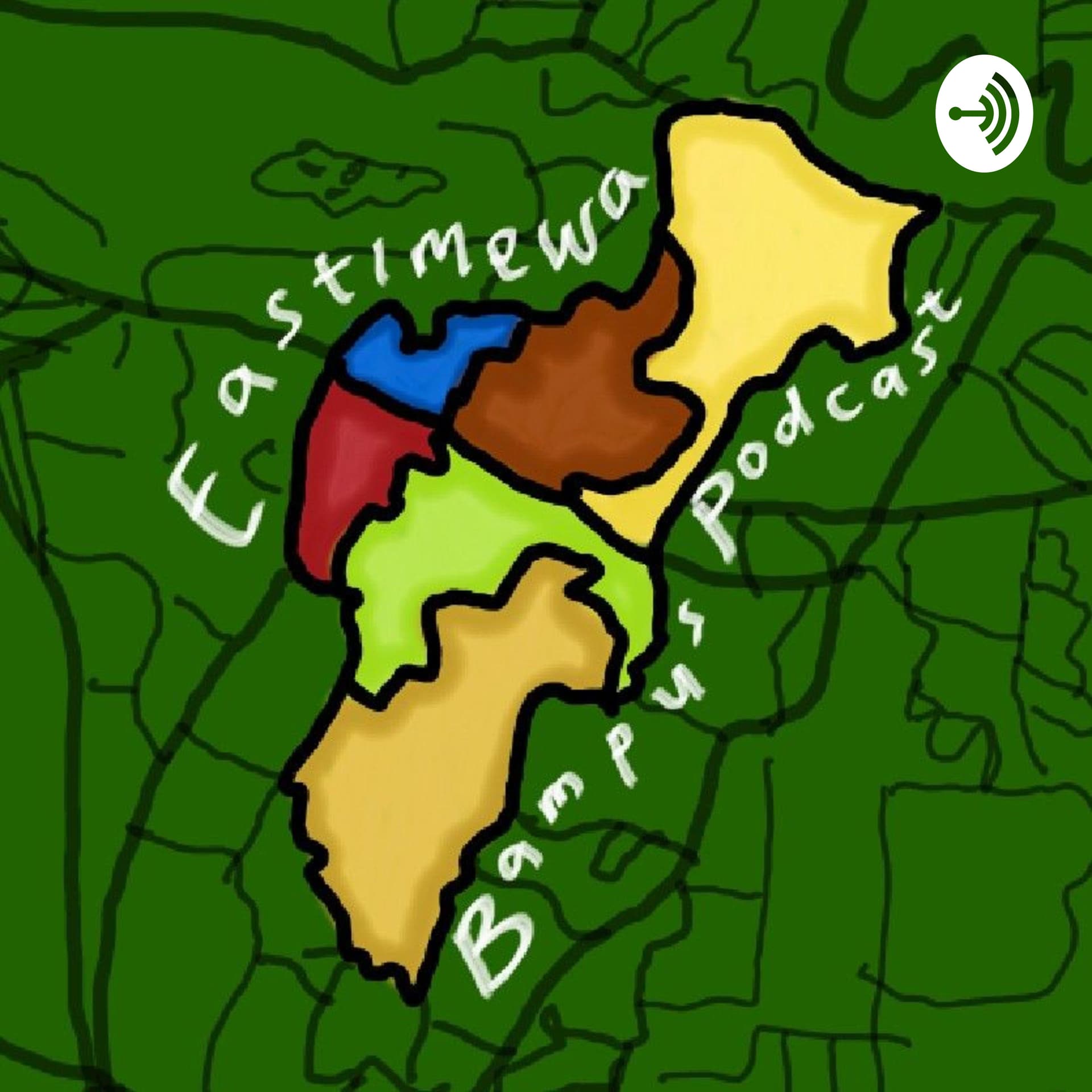 Eastimewa's Bampus Podcast - Podcasts