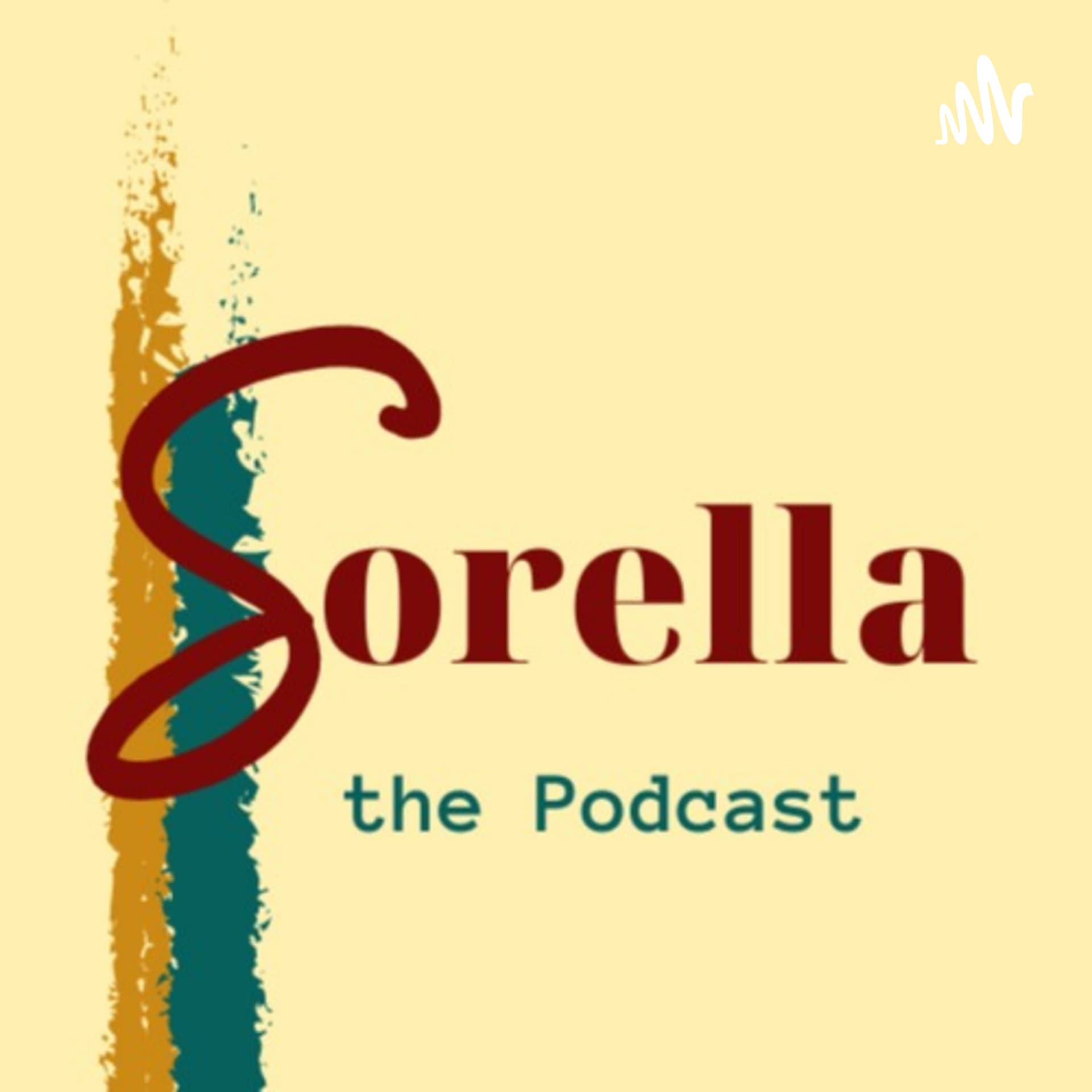 Sorella - Podcasts