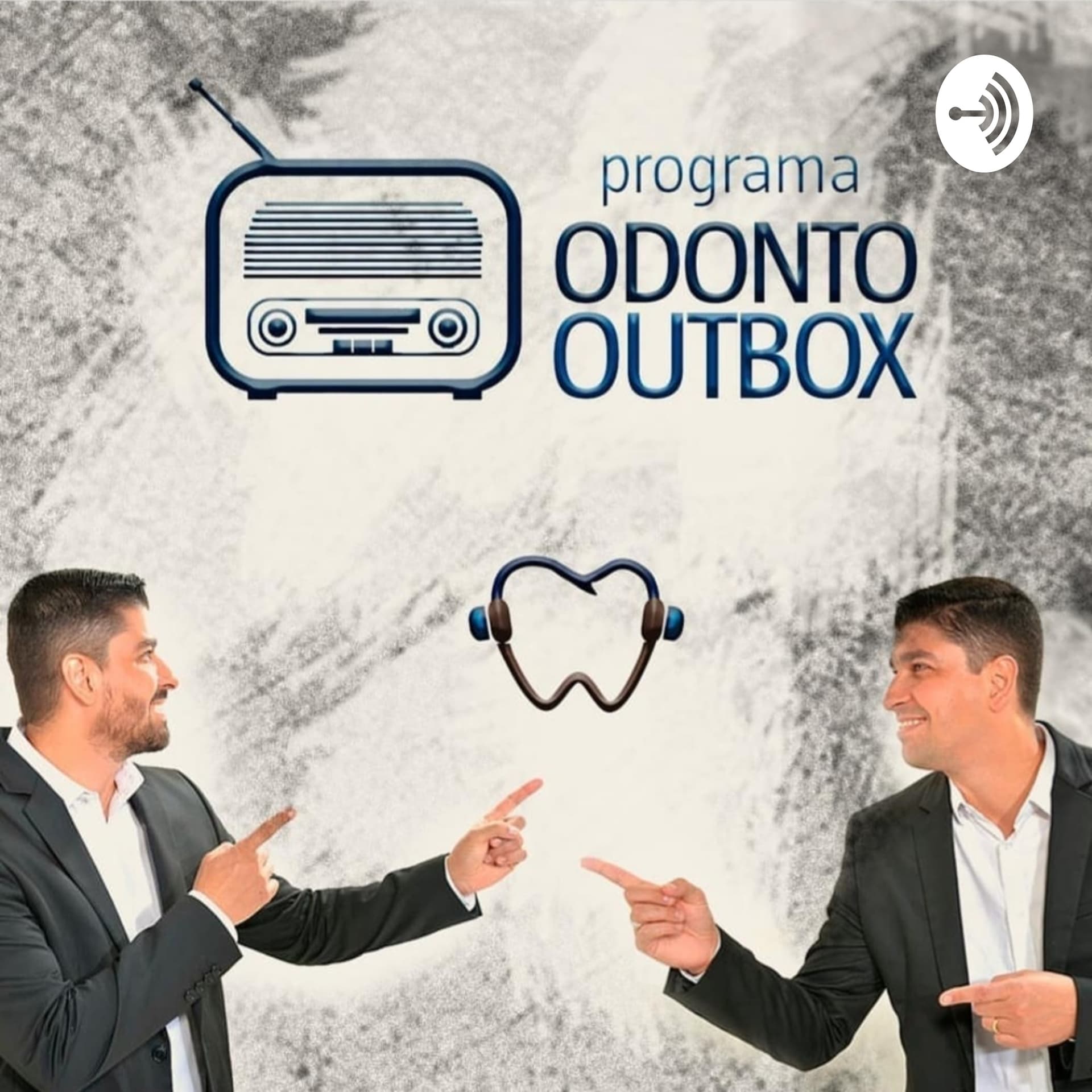 Programa Odonto OutBox - Podcasts