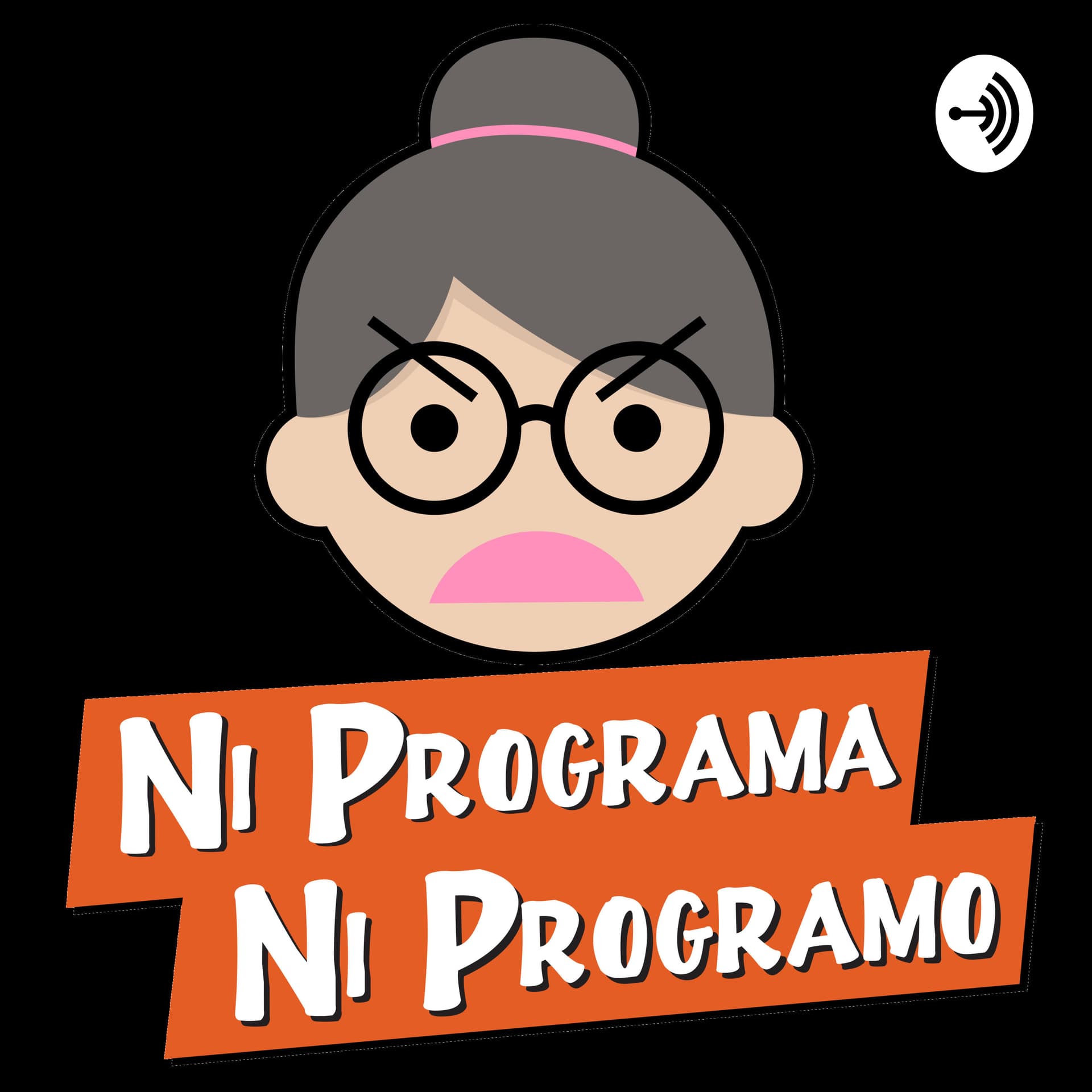Ni programa ni programo - Podcasts