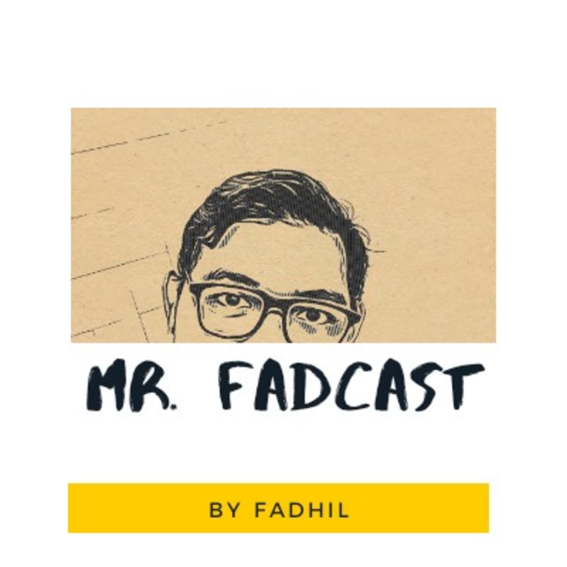 MR. FADCAST - Podcasts