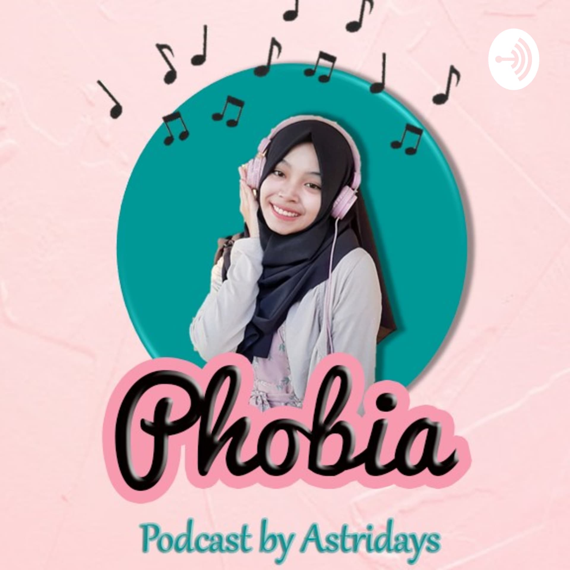 Phobia - Podcasts