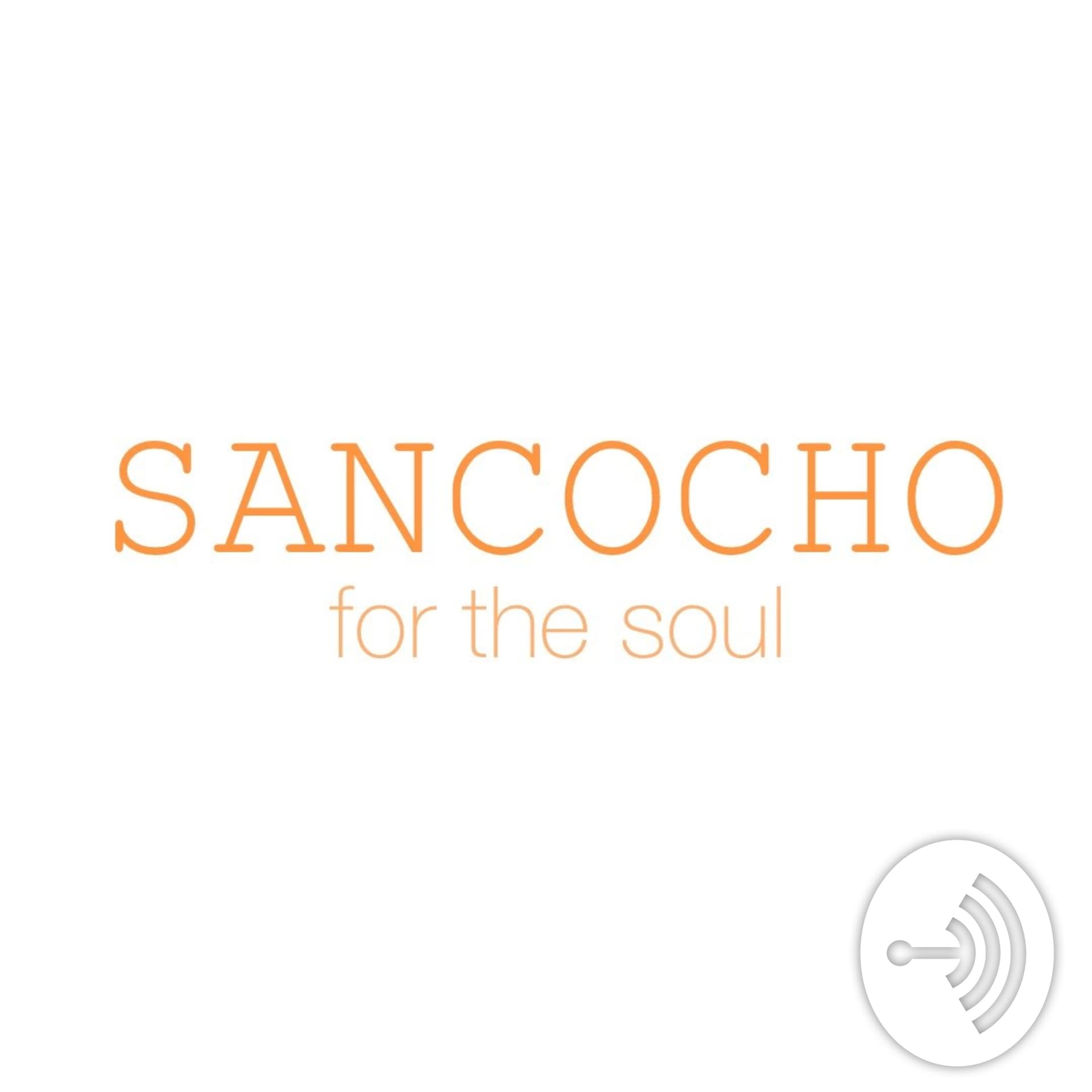 Sancocho for the Soul - Podcasts