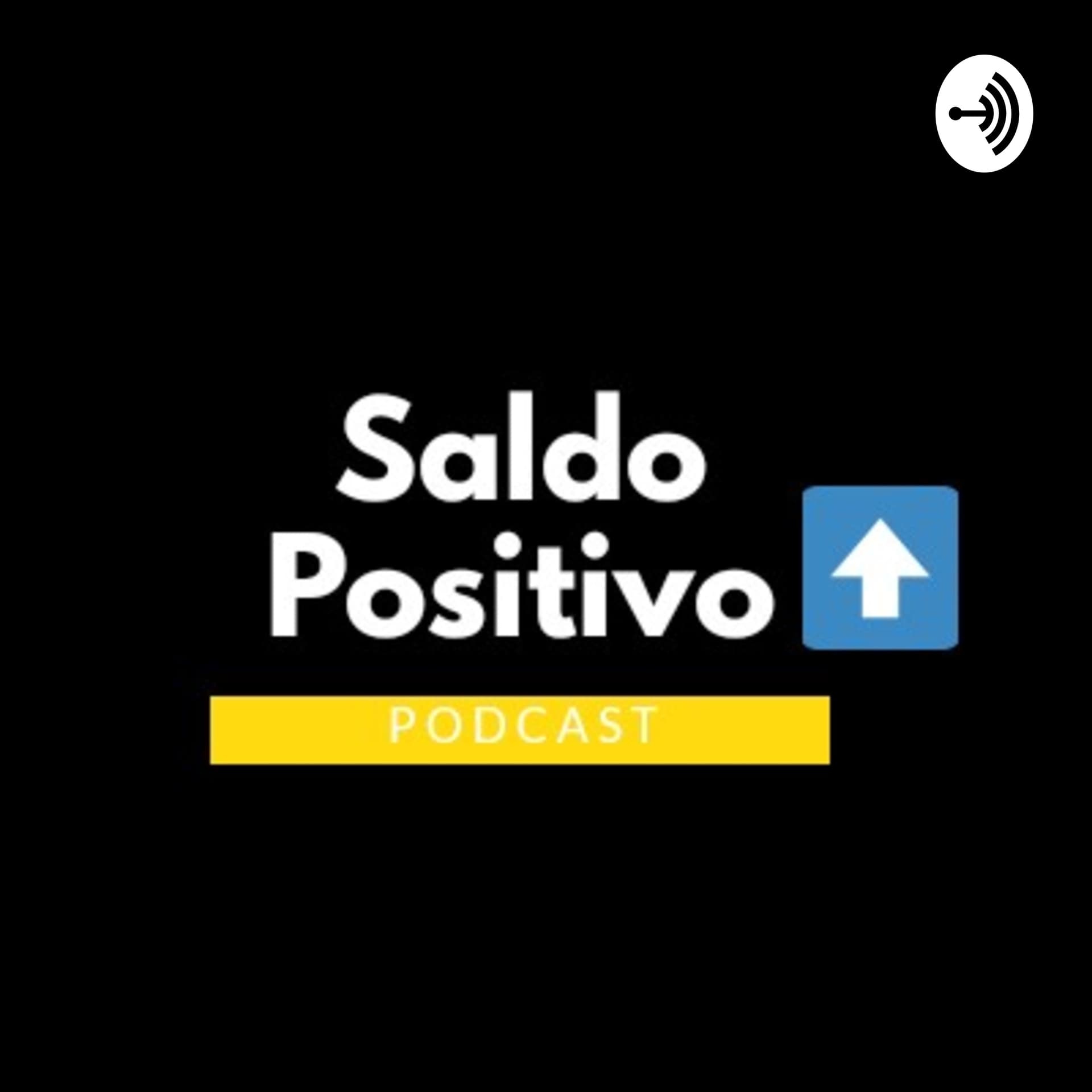 Saldo Positivo - Podcasts