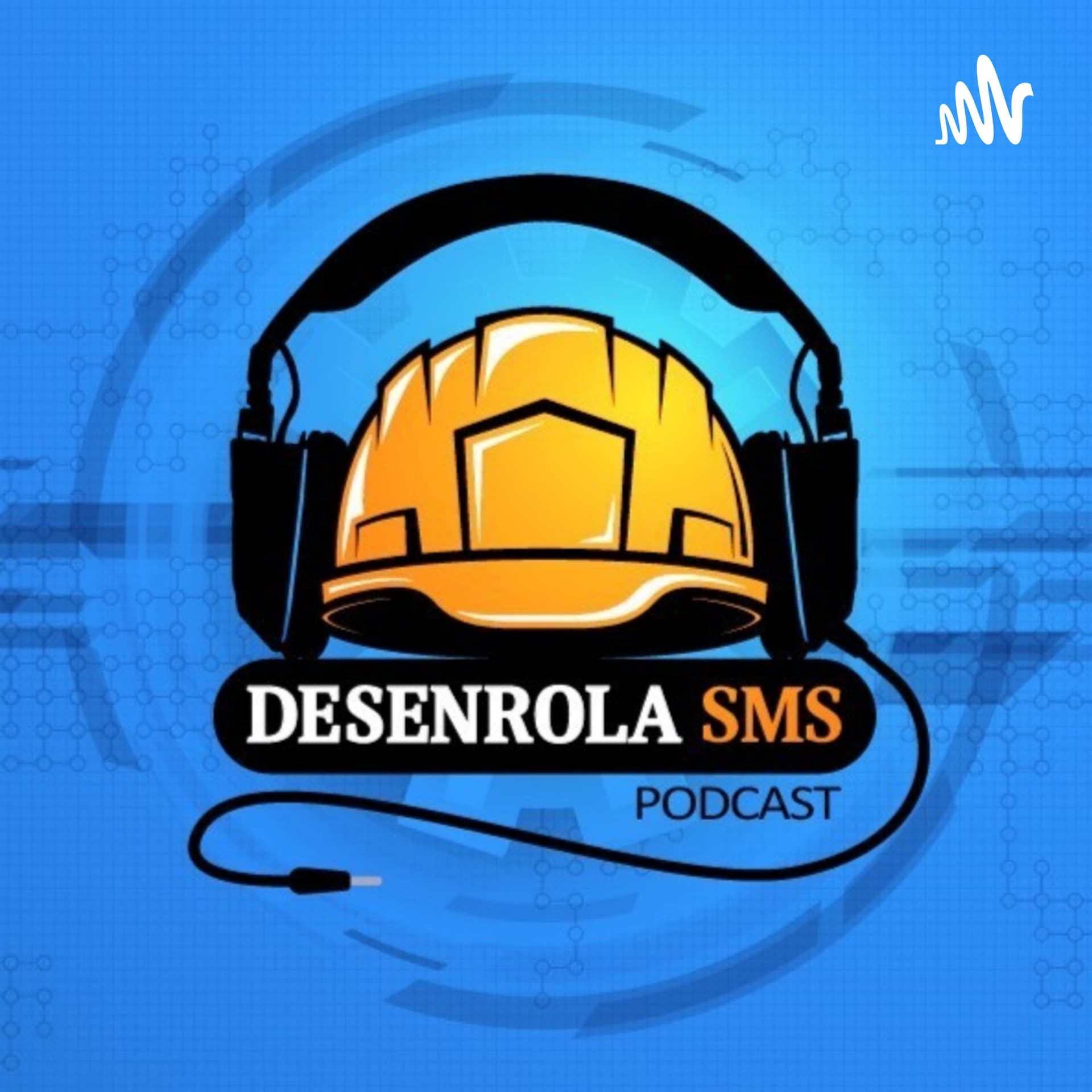 Desenrola SMS - Podcasts