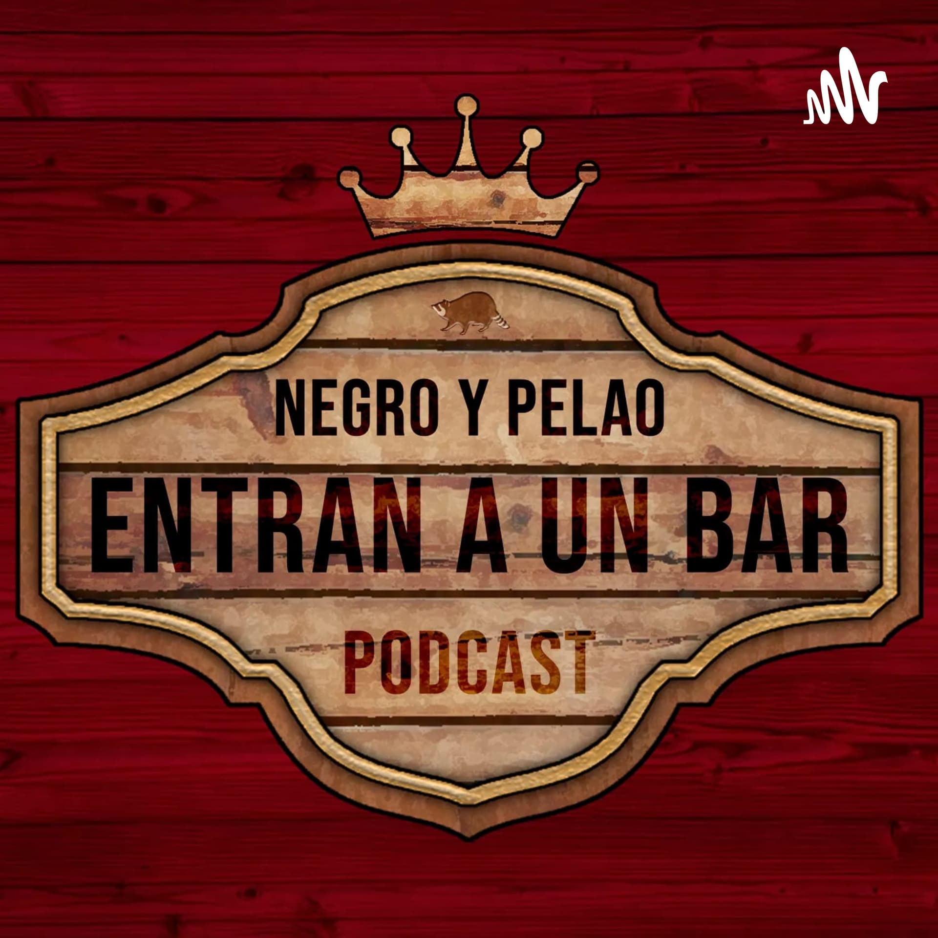 Negro Y Pelao Entran A Un Bar - Podcasts