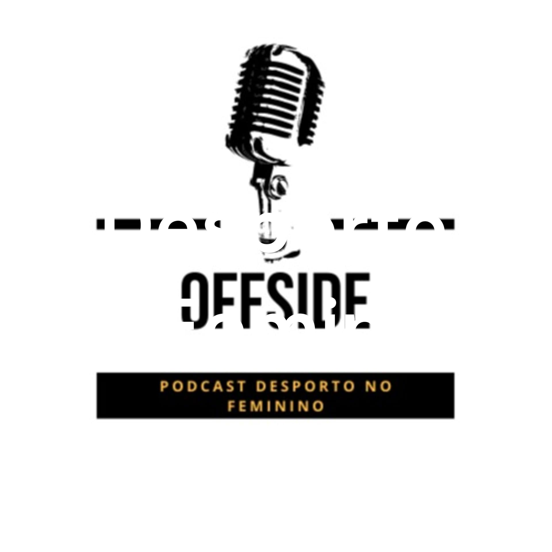 DESPORTO NO FEMININO - Podcasts