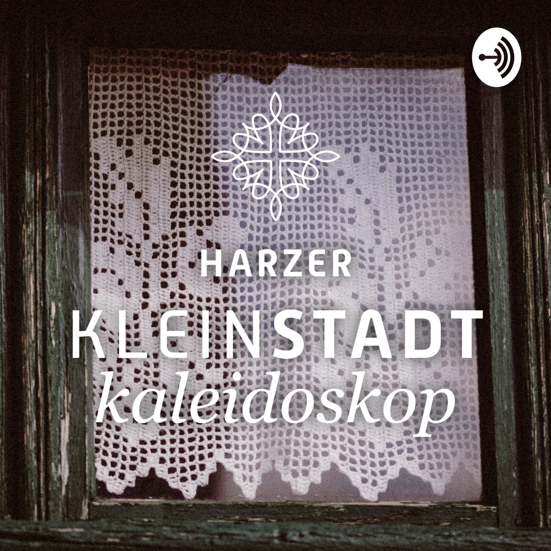HARZER KLEINSTADTkaleidoskop - Podcasts