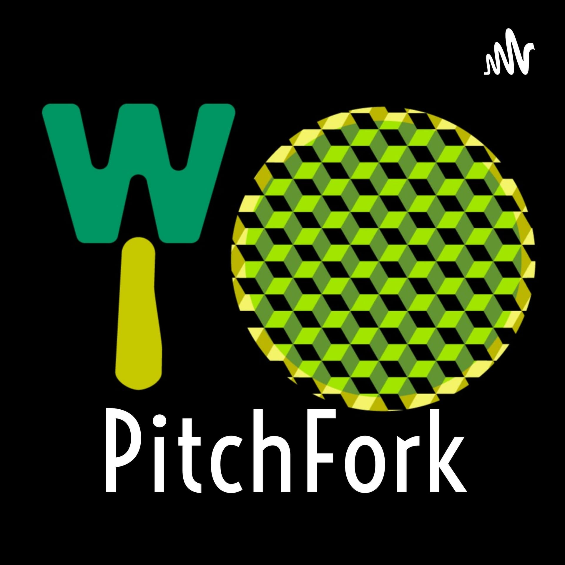 PitchFork - Podcasts