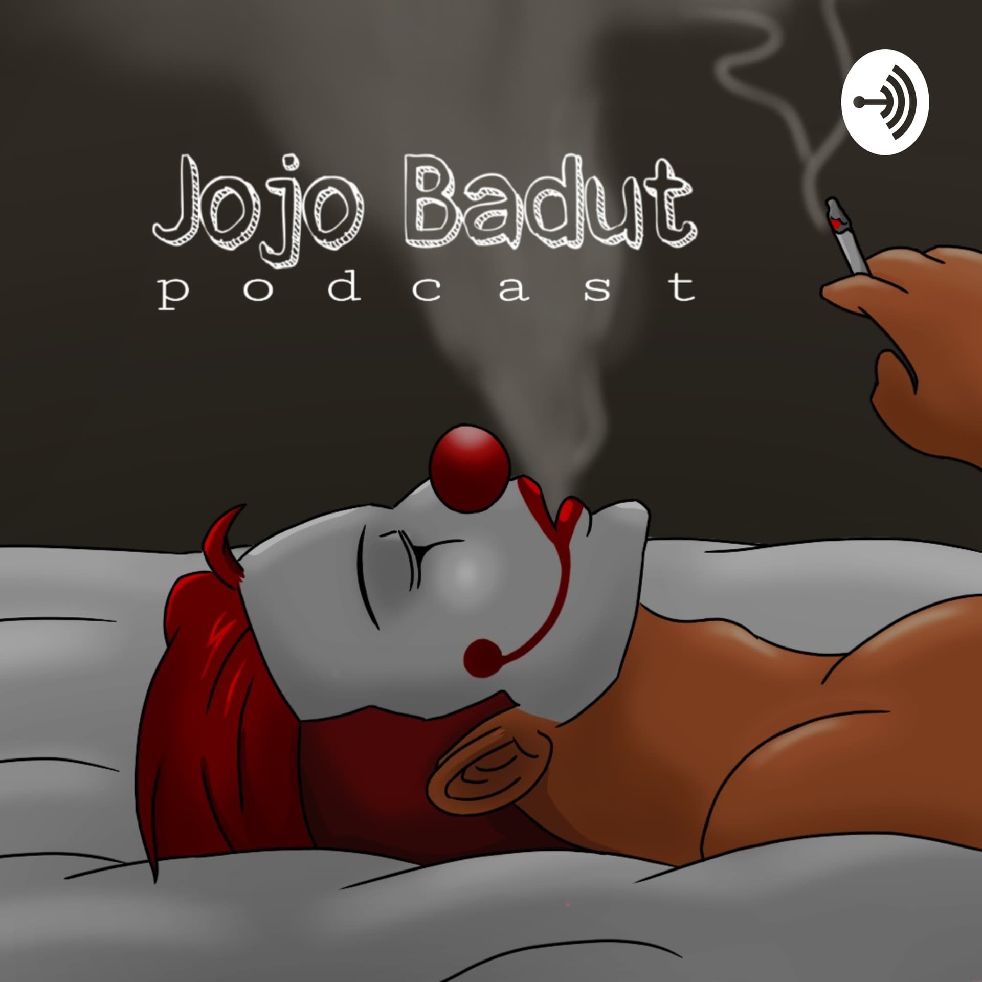 Jojo Badut - Podcasts