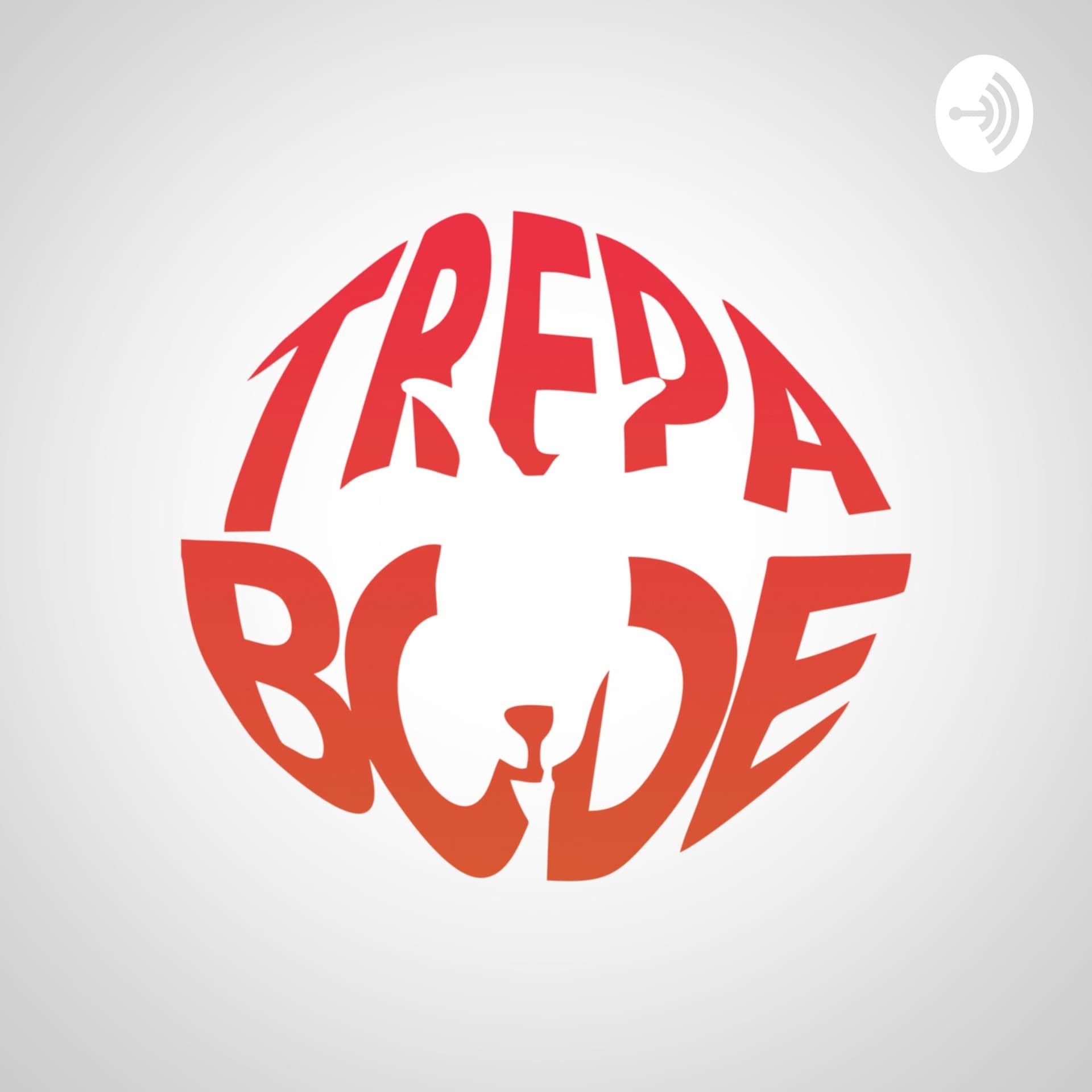 Trepa-Bode - Podcasts
