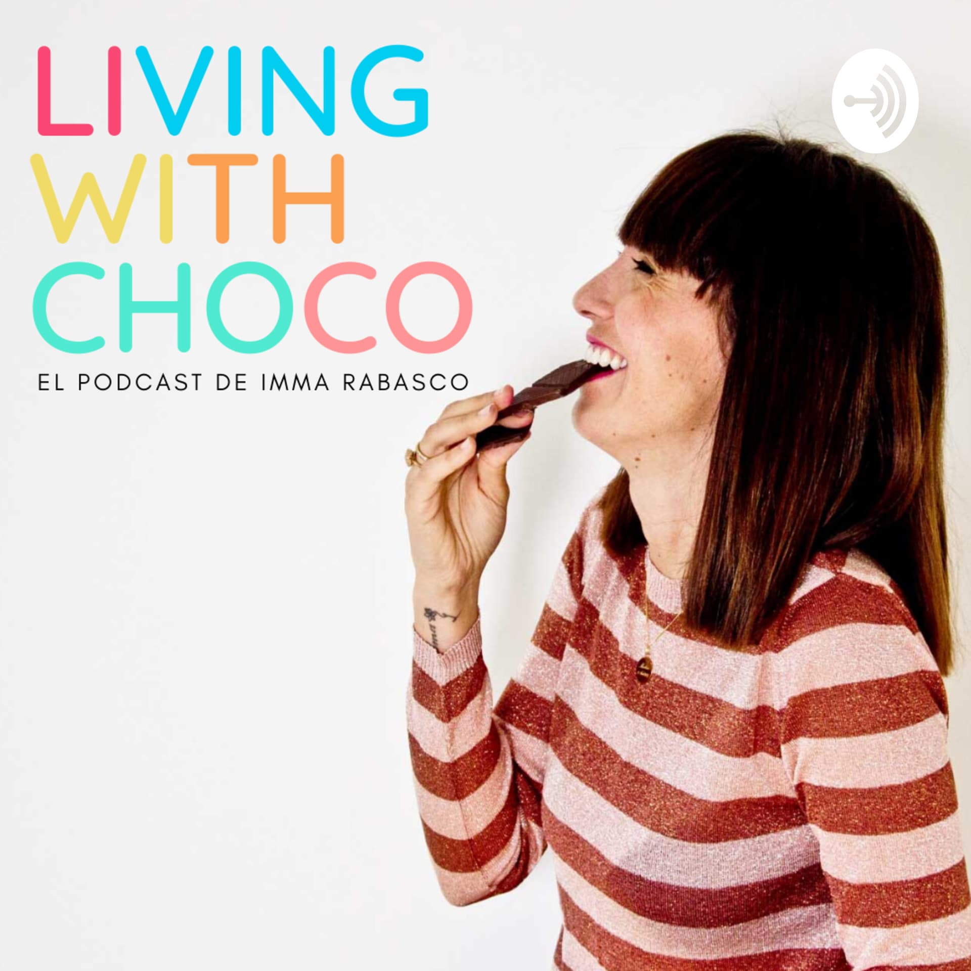 Living with Choco - Podcasts