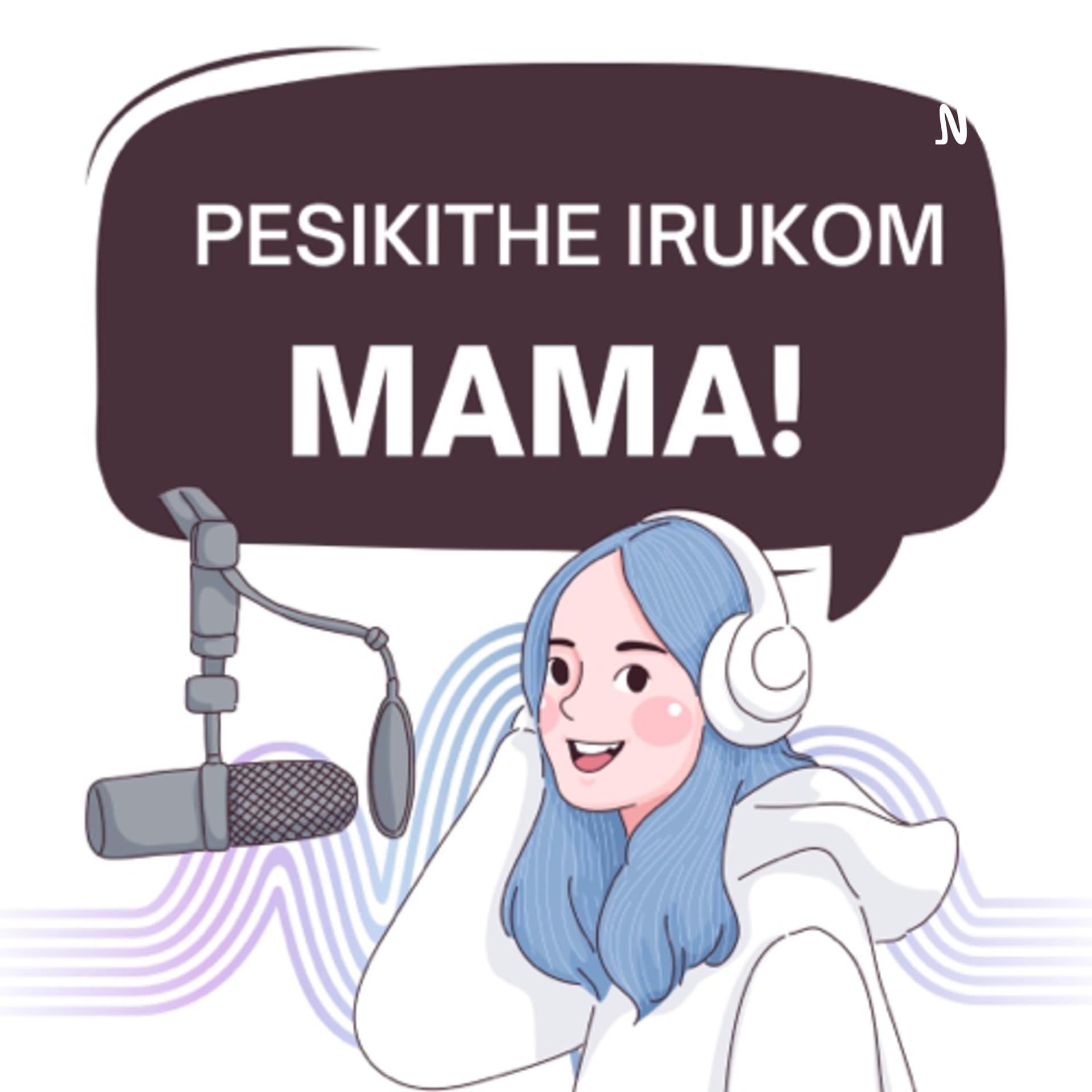Pesikithe irukom mama - Podcasts