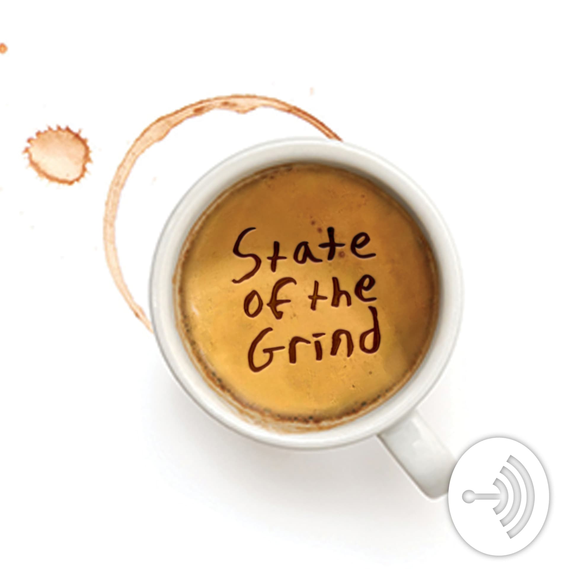 State of the Grind - Podcasts