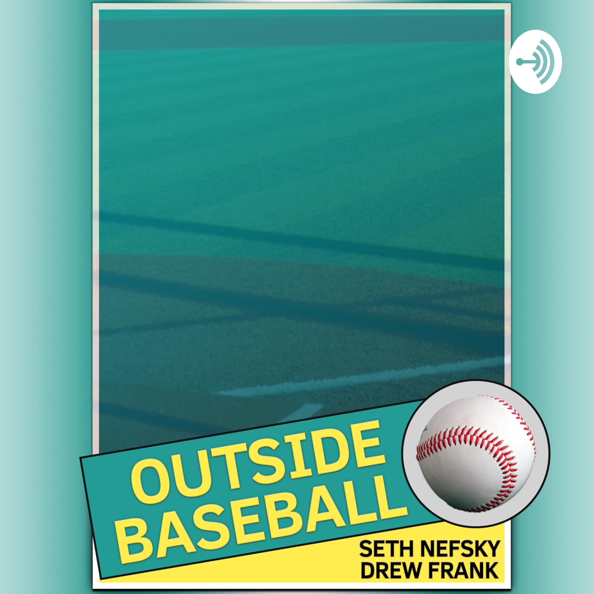 Outside Baseball - Podcasts