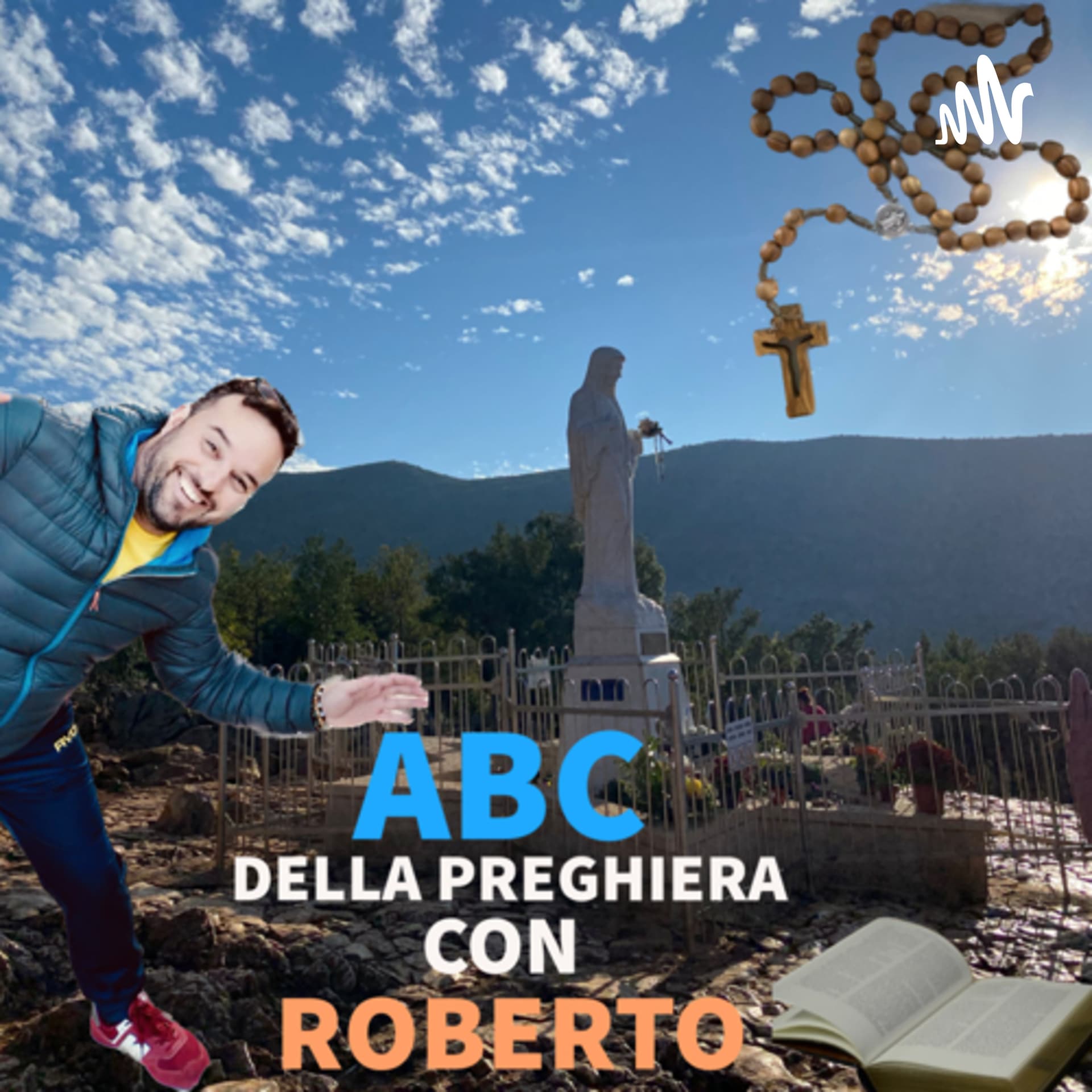 ABC della preghiera con Roberto - Podcasts