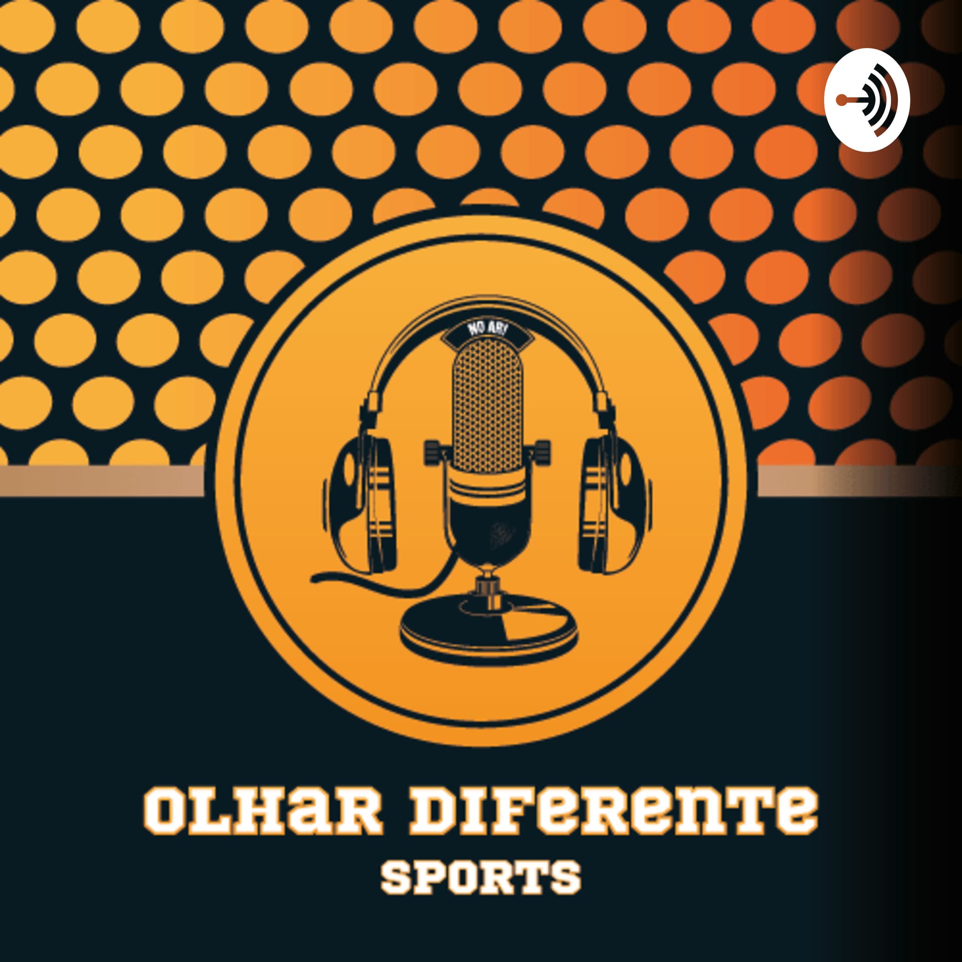 Olhar Diferente - Sports - Podcasts