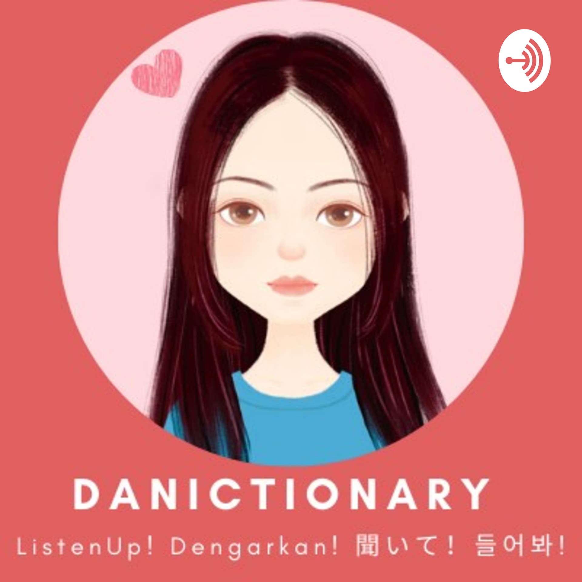 Danictionary: Dani's Dictionary - Podcasts