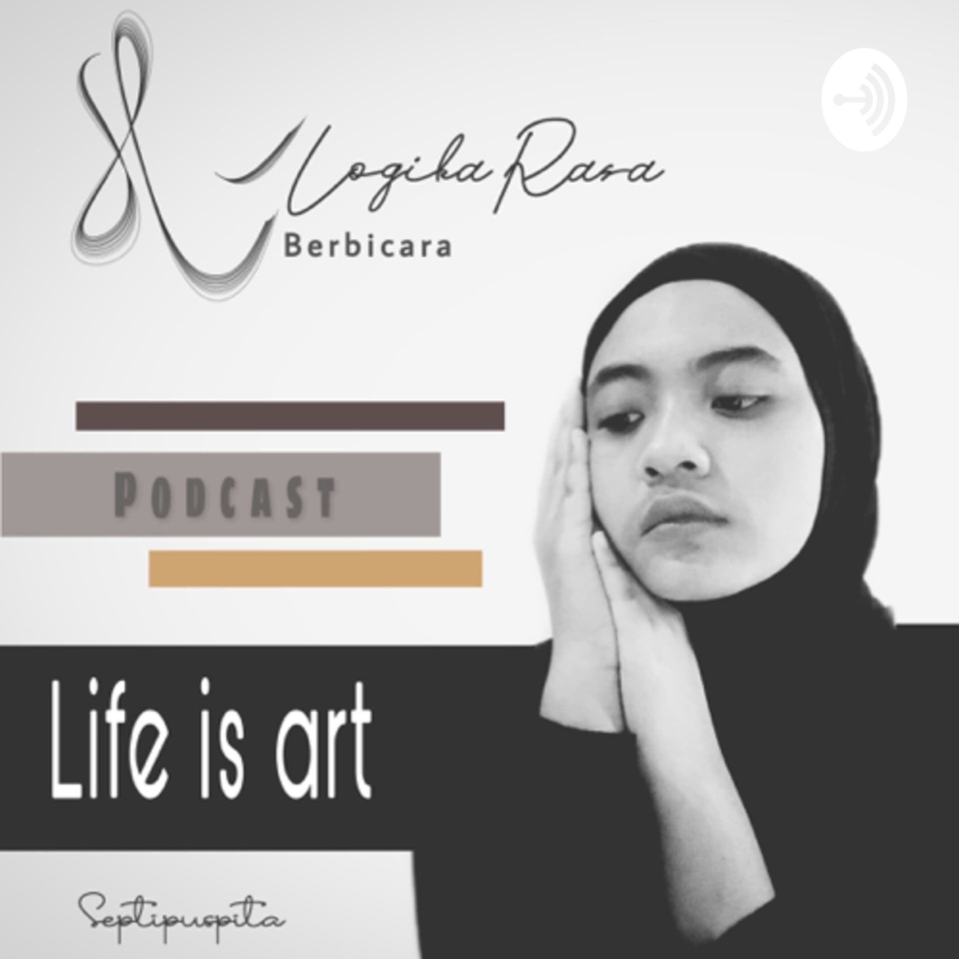 LOGIKARASA Berbicara - Podcasts