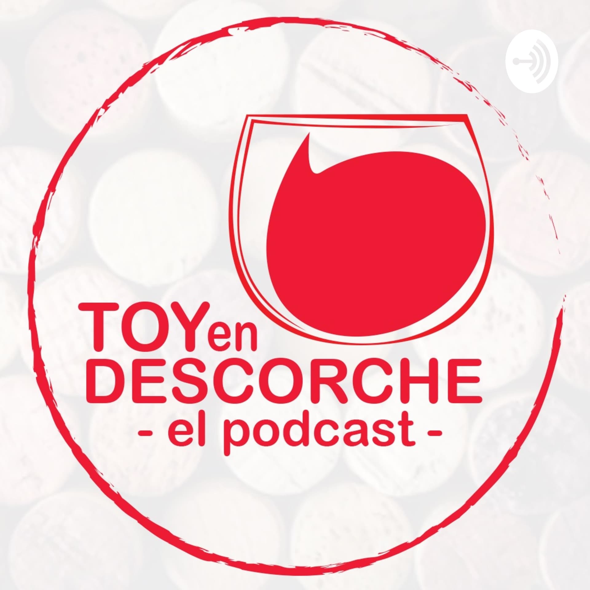 Toy en Descorche - Podcasts