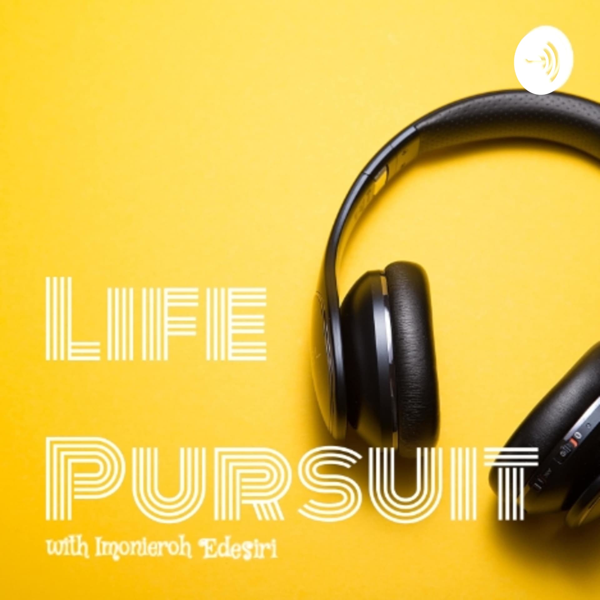 Life Pursuit - Podcasts