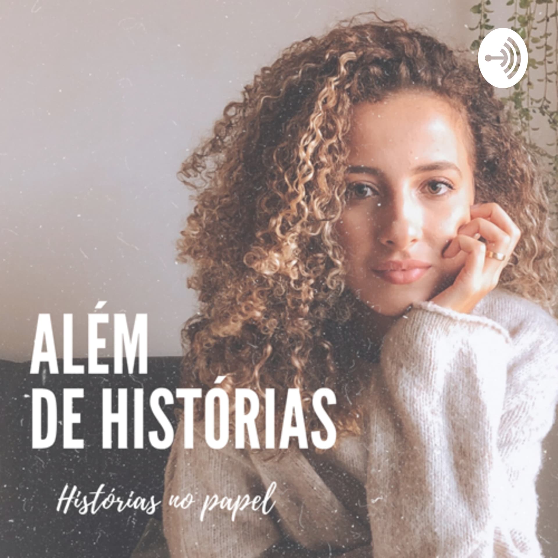 Além de histórias - Podcasts