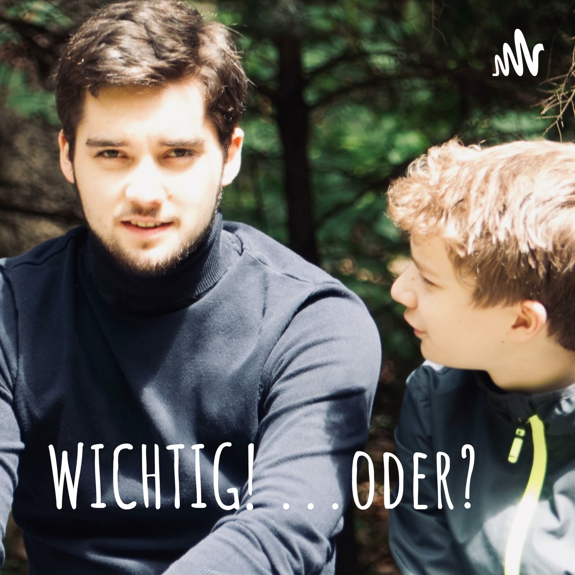 WICHTIG! ...oder? - Podcasts