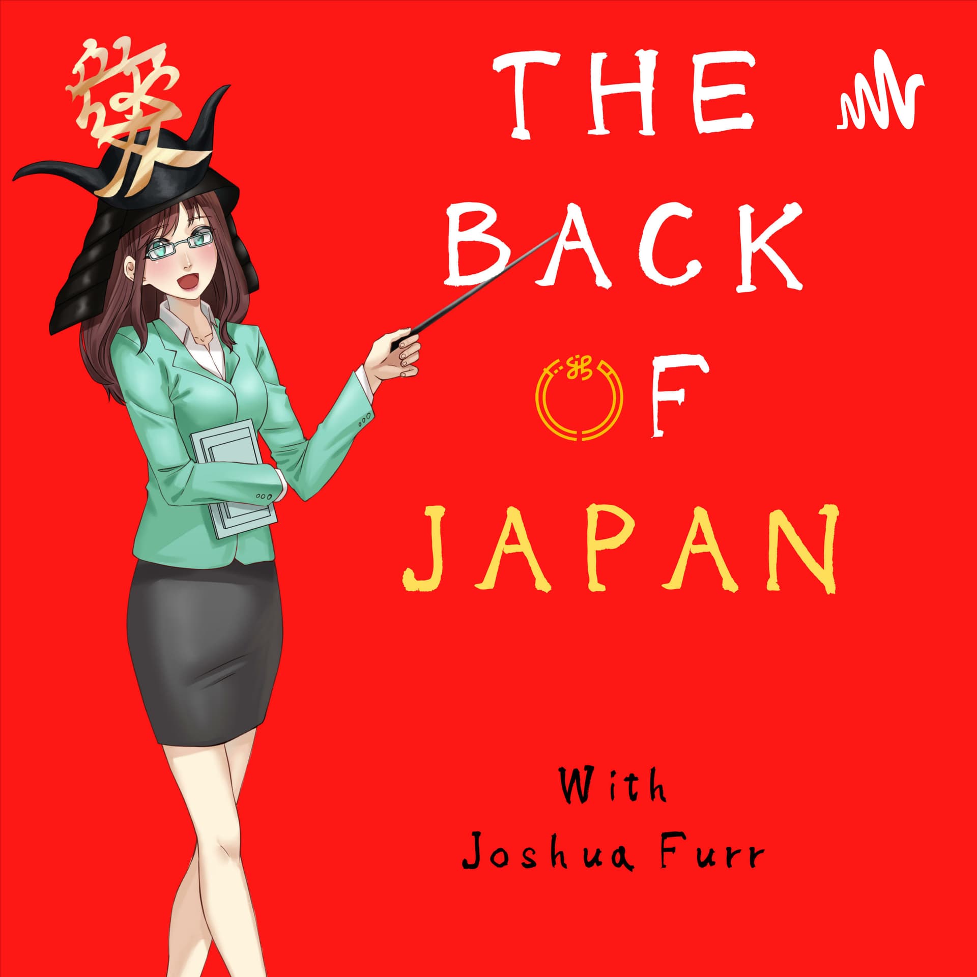 The Back of Japan - Podcasts