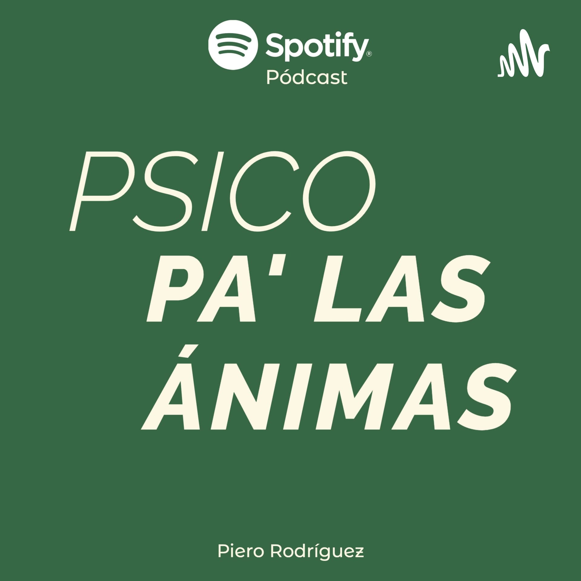 PSICO PA LAS ÁNIMAS - Podcasts