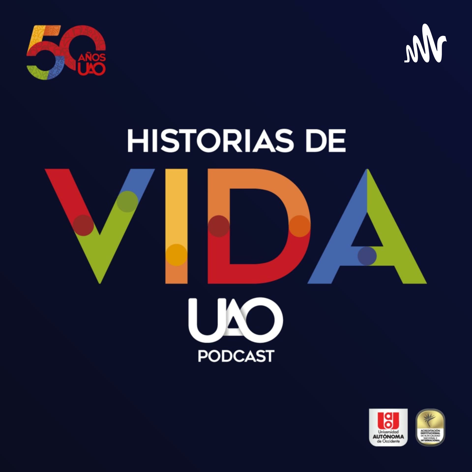 Historias de vida UAO - Podcasts