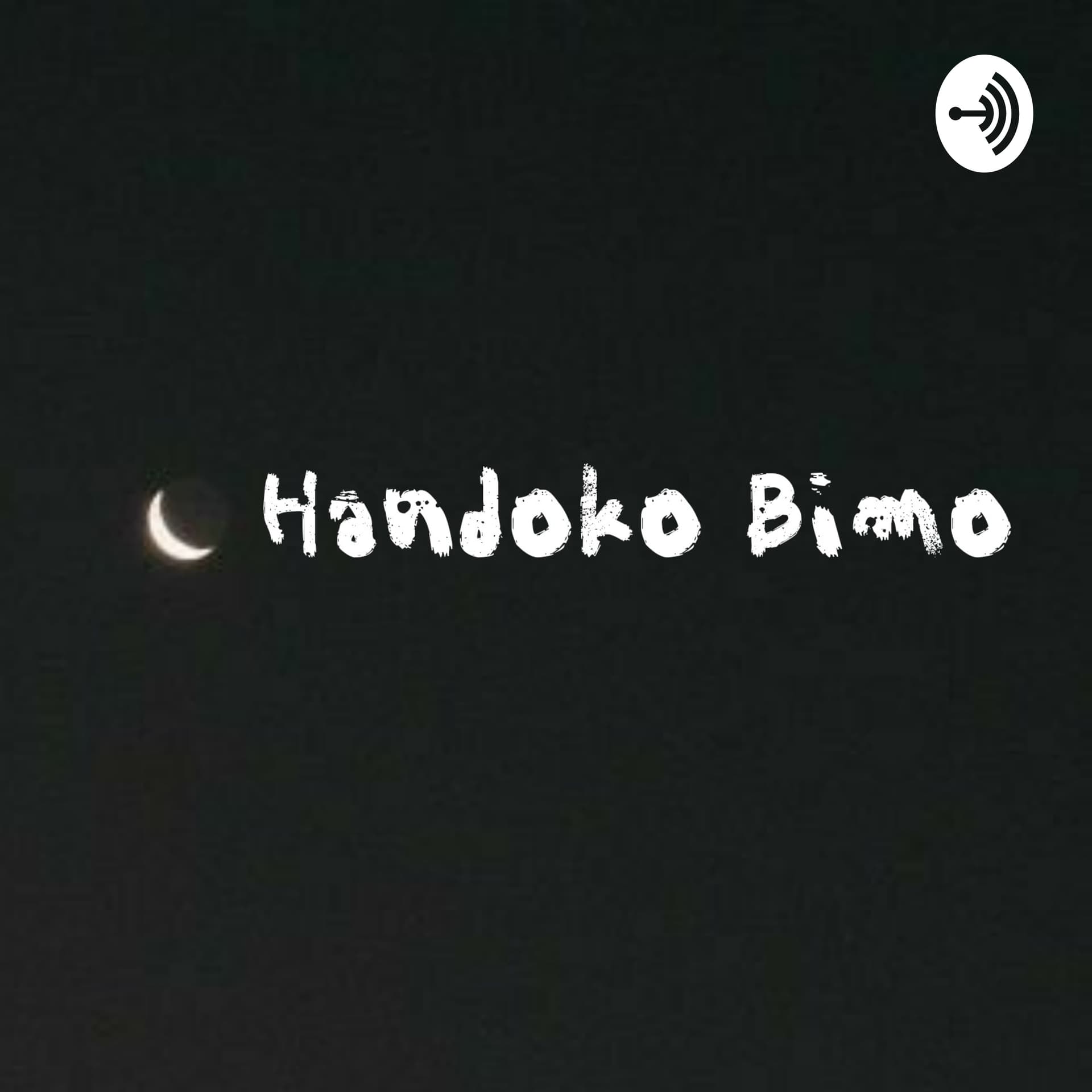 Handoko Bimo - Podcasts