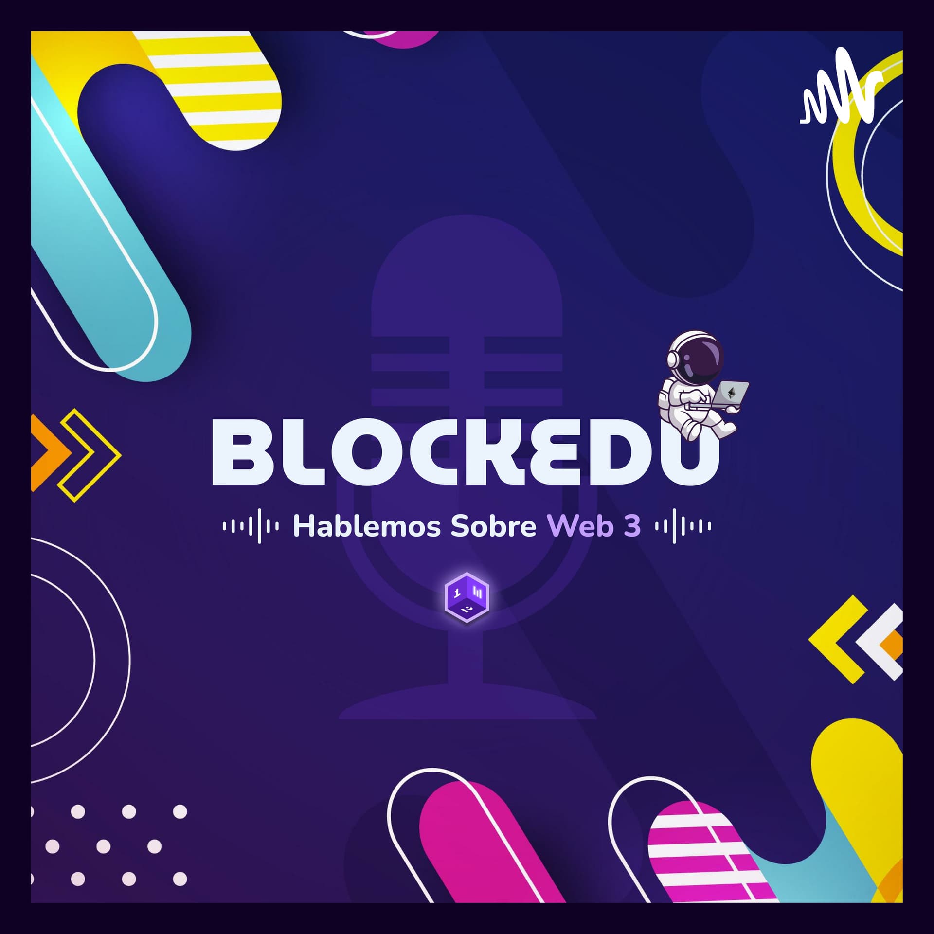 BlockEdu | Educación Blockchain en Español - Podcasts
