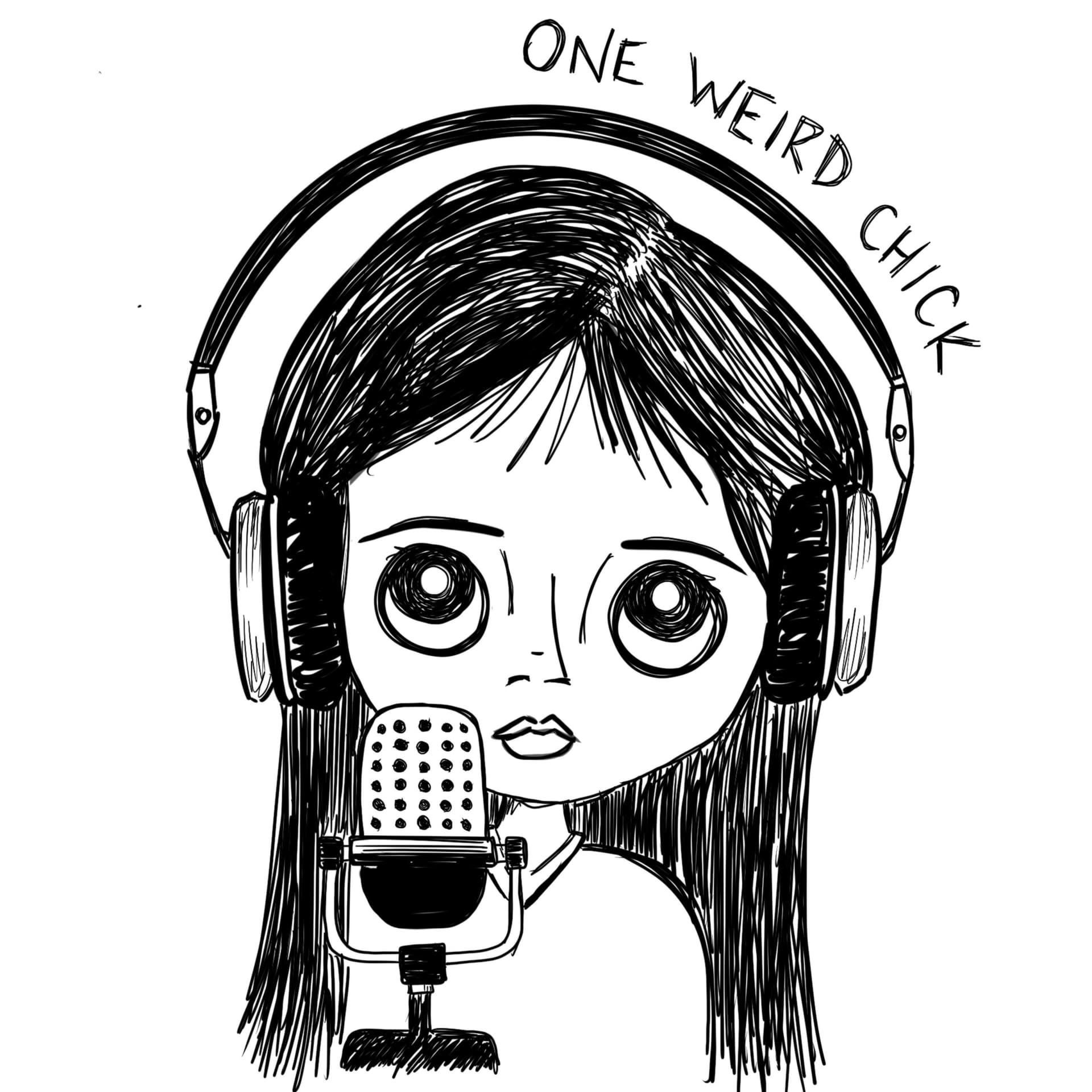 One Weird Chick - Podcasts