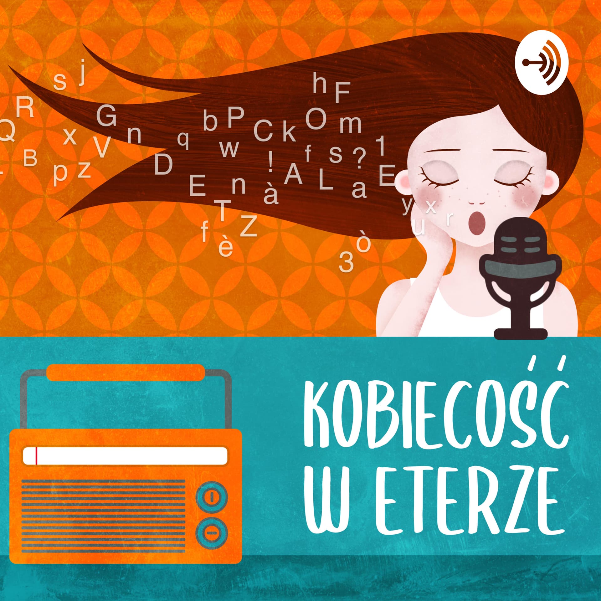 Kobiecość w Eterze - Podcasts