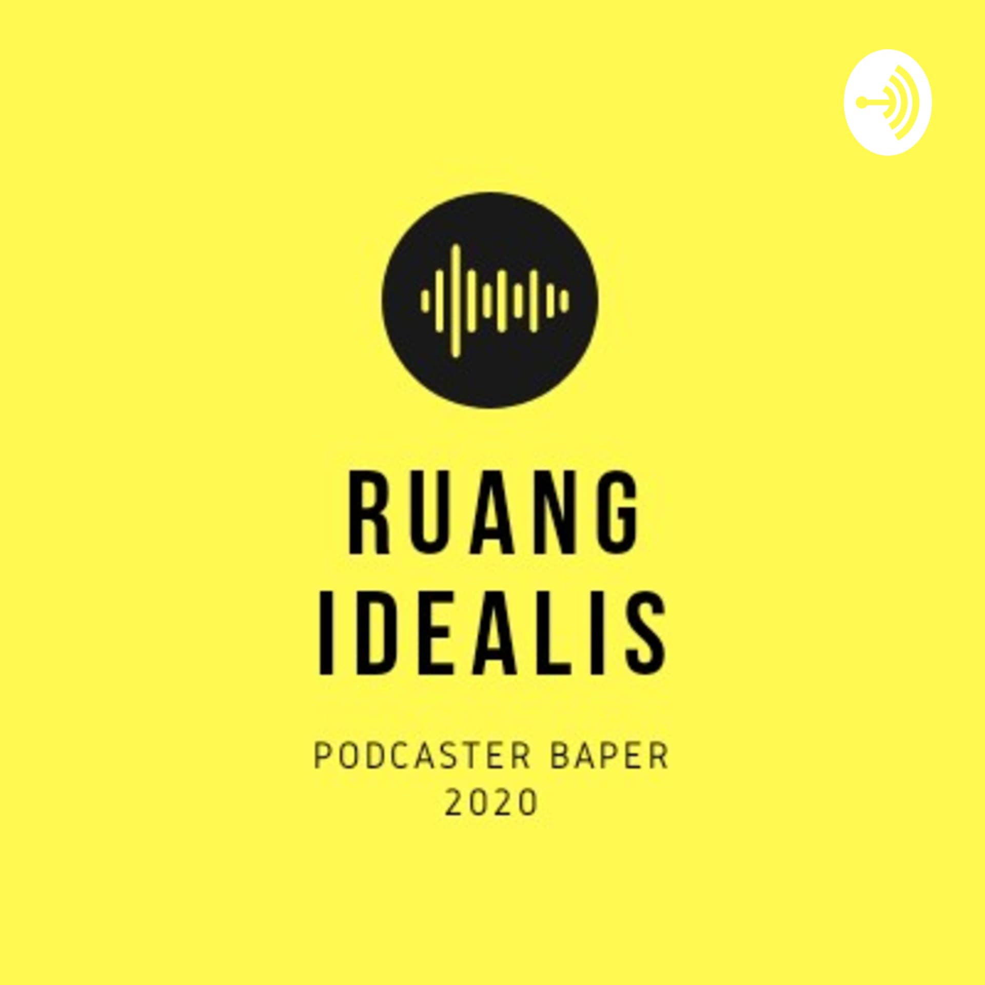 Ruang Idealis - Podcasts