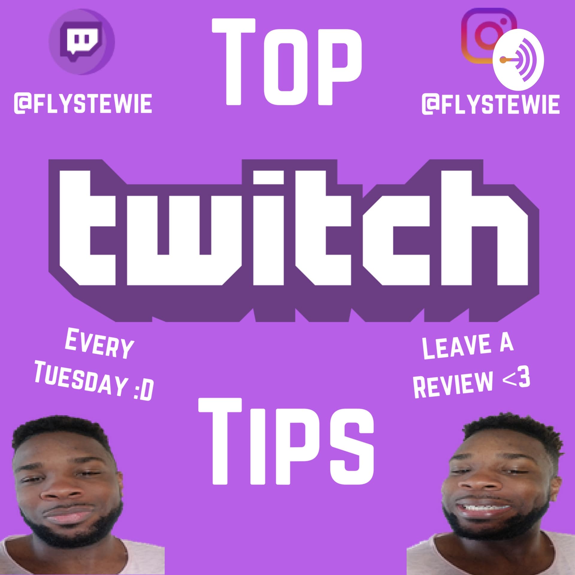 Top Twitch & Fortnite Tips by Twitch.tv/Flystewie - Podcasts