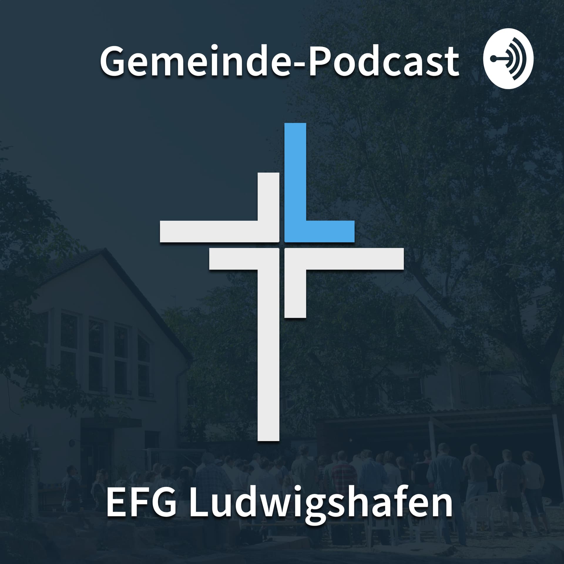Gemeinde-Podcast EFG Ludwigshafen - Podcasts