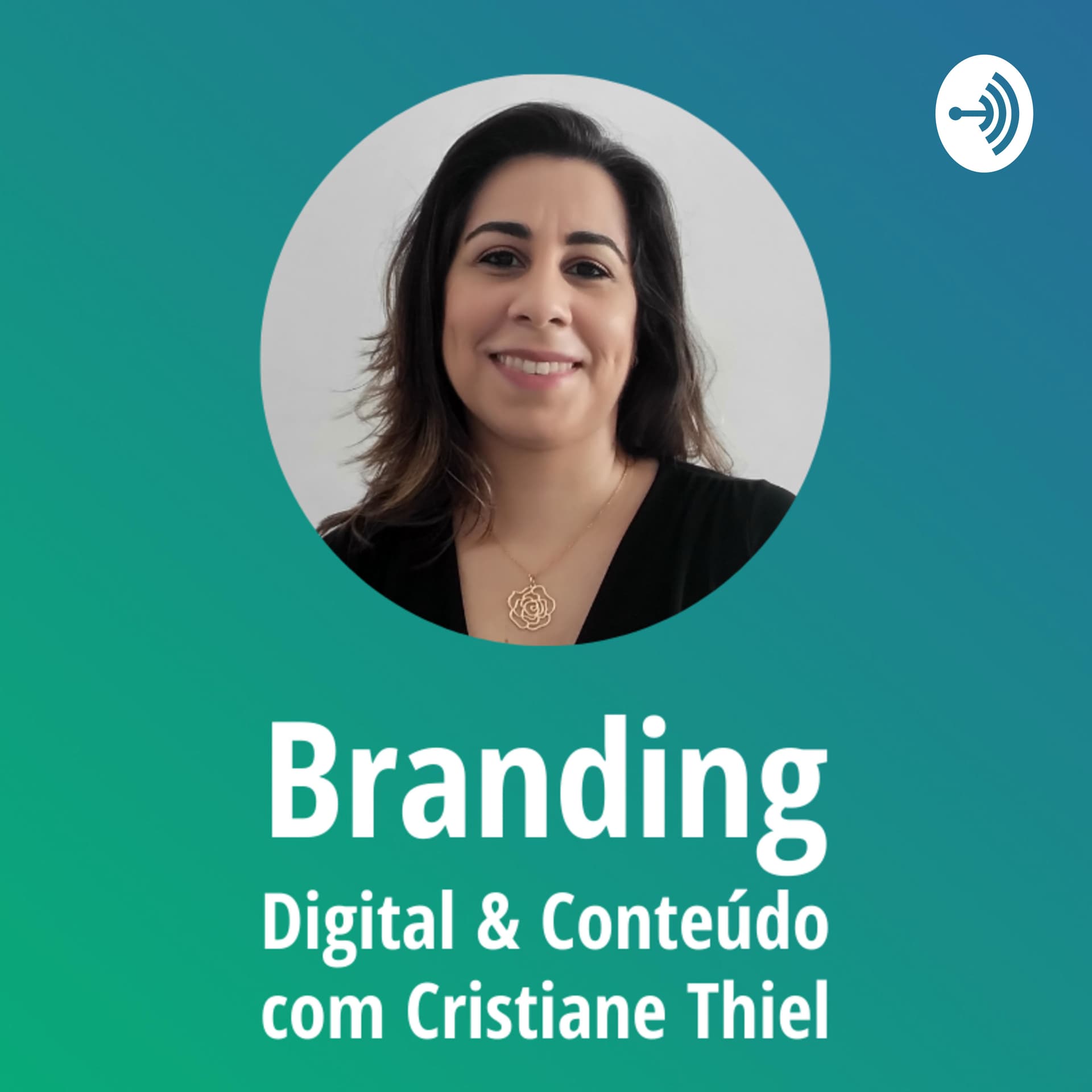Branding Digital & Conteúdo - Podcasts