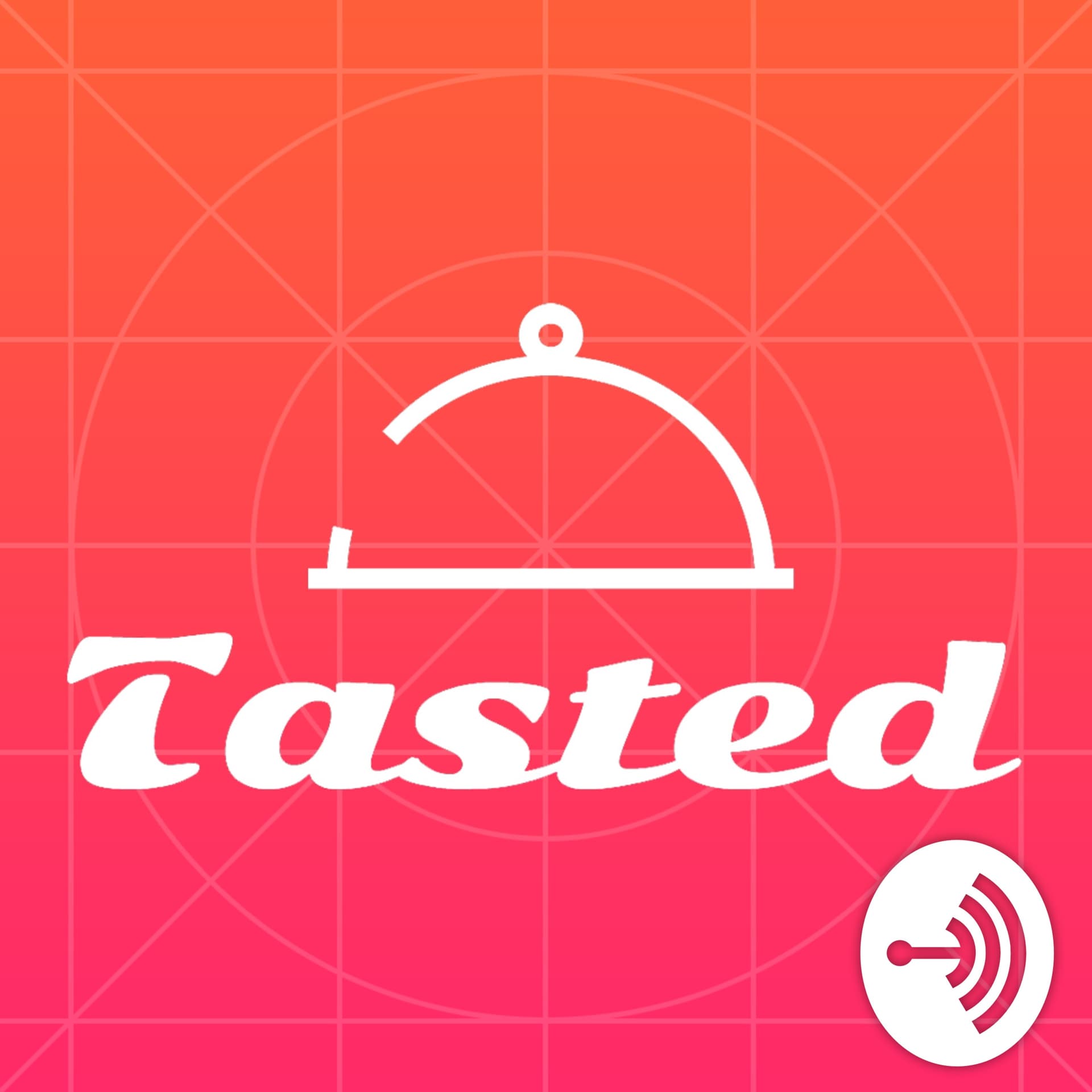 Tasted - Podcasts