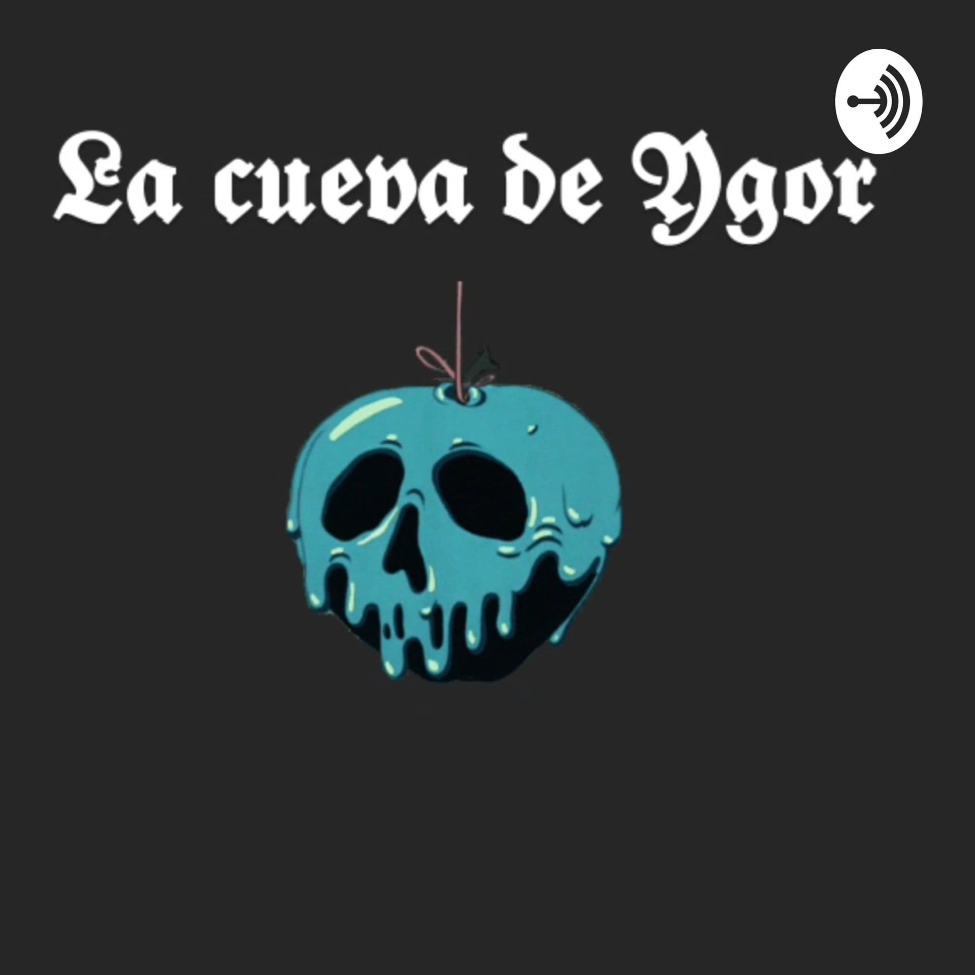 La Cueva de Ygor - Podcasts