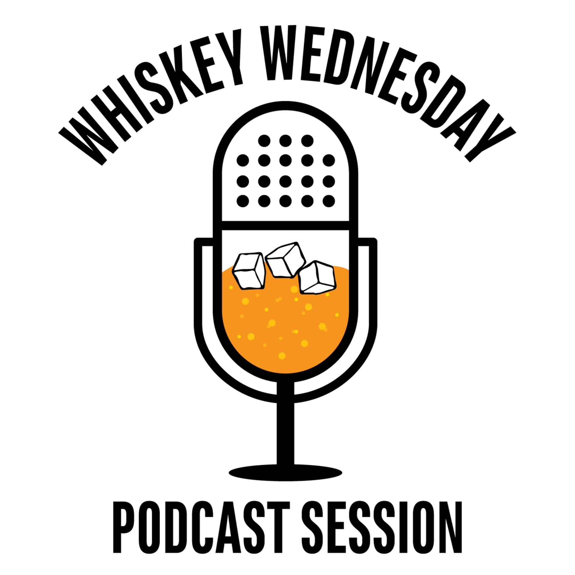 Whiskey Wednesdays - Podcasts