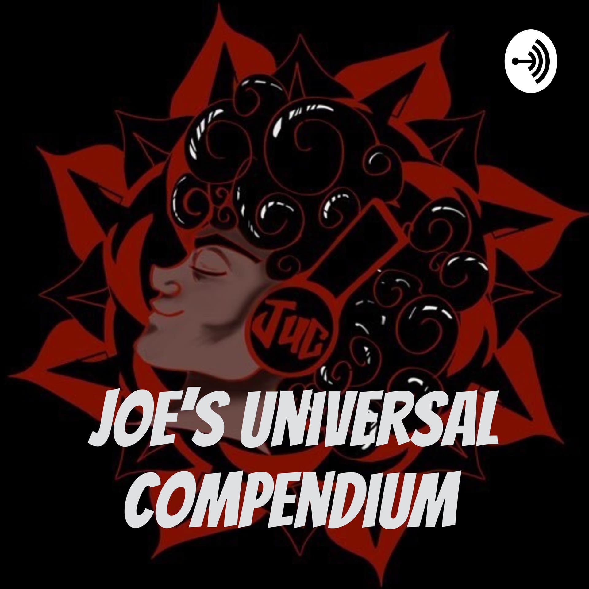 Joe’s Universal Compendium - Podcasts