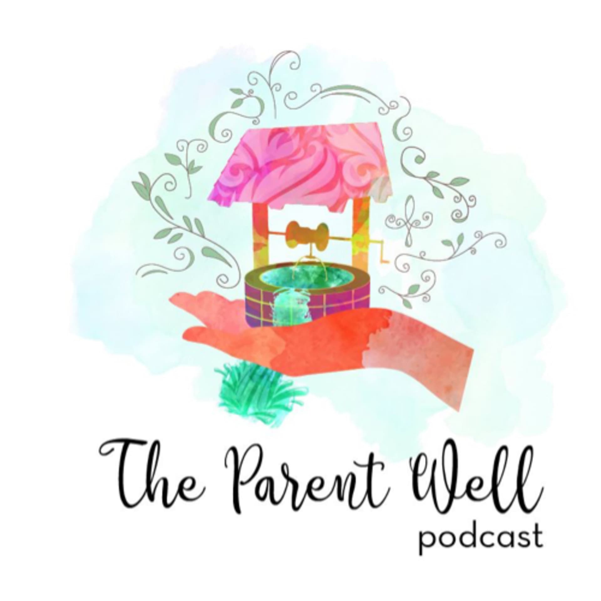 The Parent Well Podcast by Jessica Ridley Patton - Podcasts