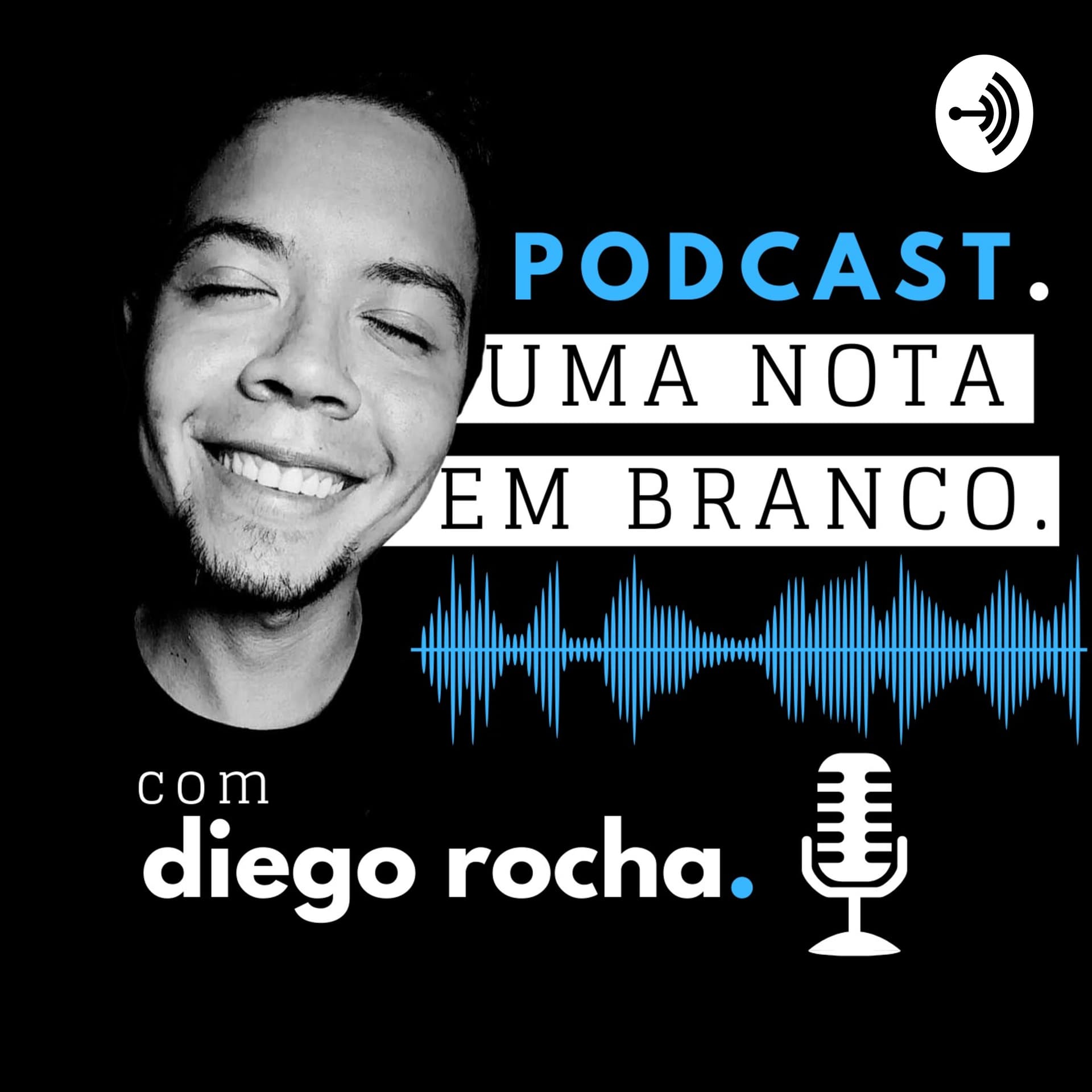 UMA NOTA EM BRANCO - Podcasts