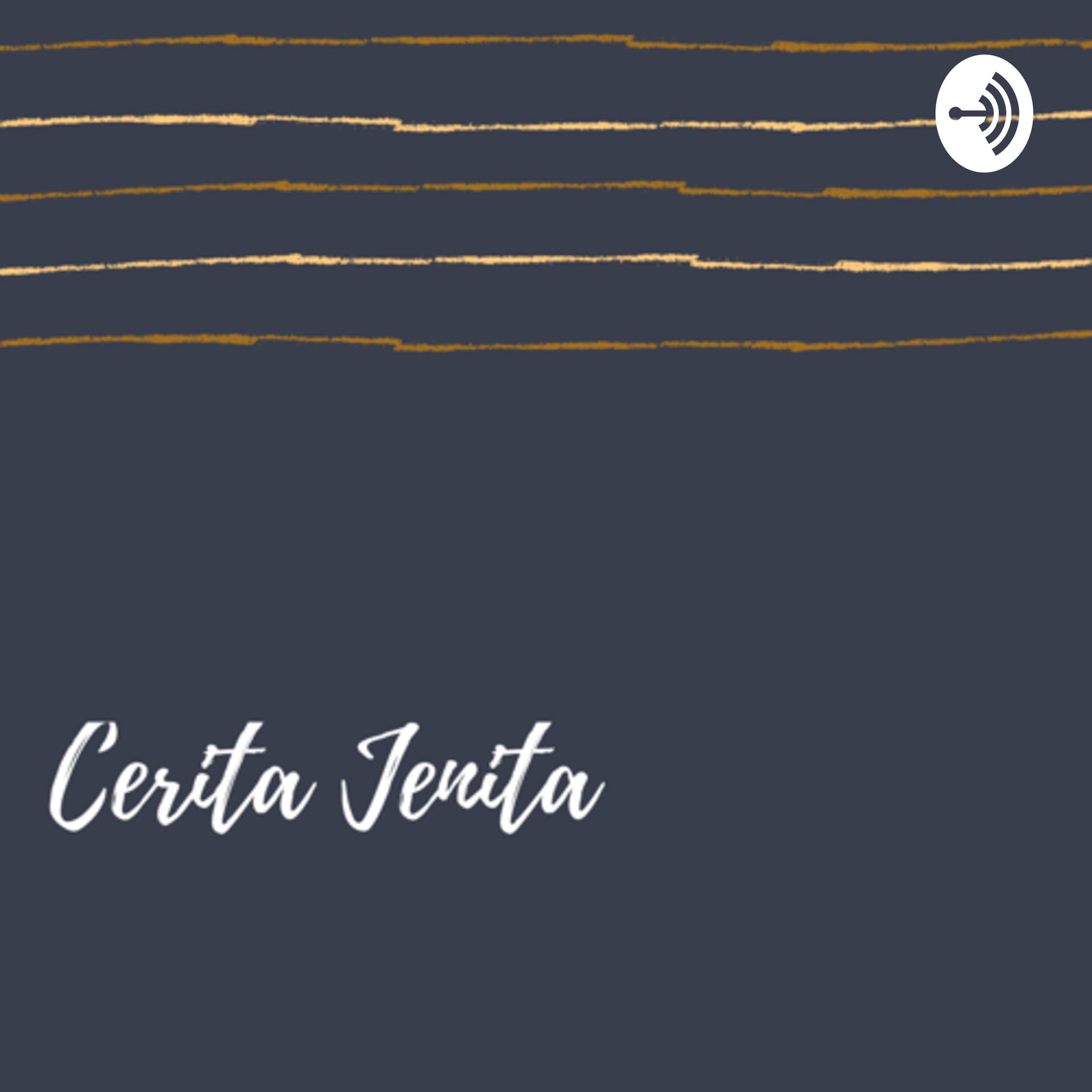 Cerita Jenita - Podcasts